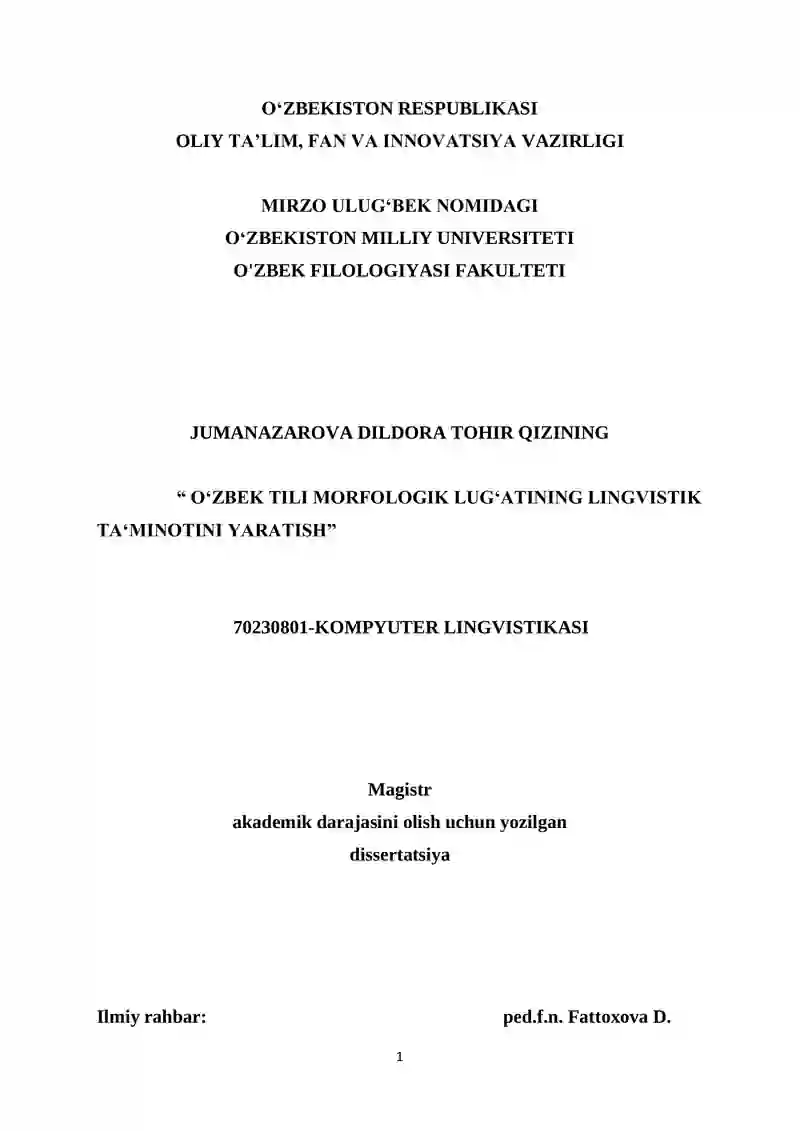 O‘ZBEK TILI MORFOLOGIK LUG‘ATINING LINGVISTIK TA‘MINOTINI YARATISH