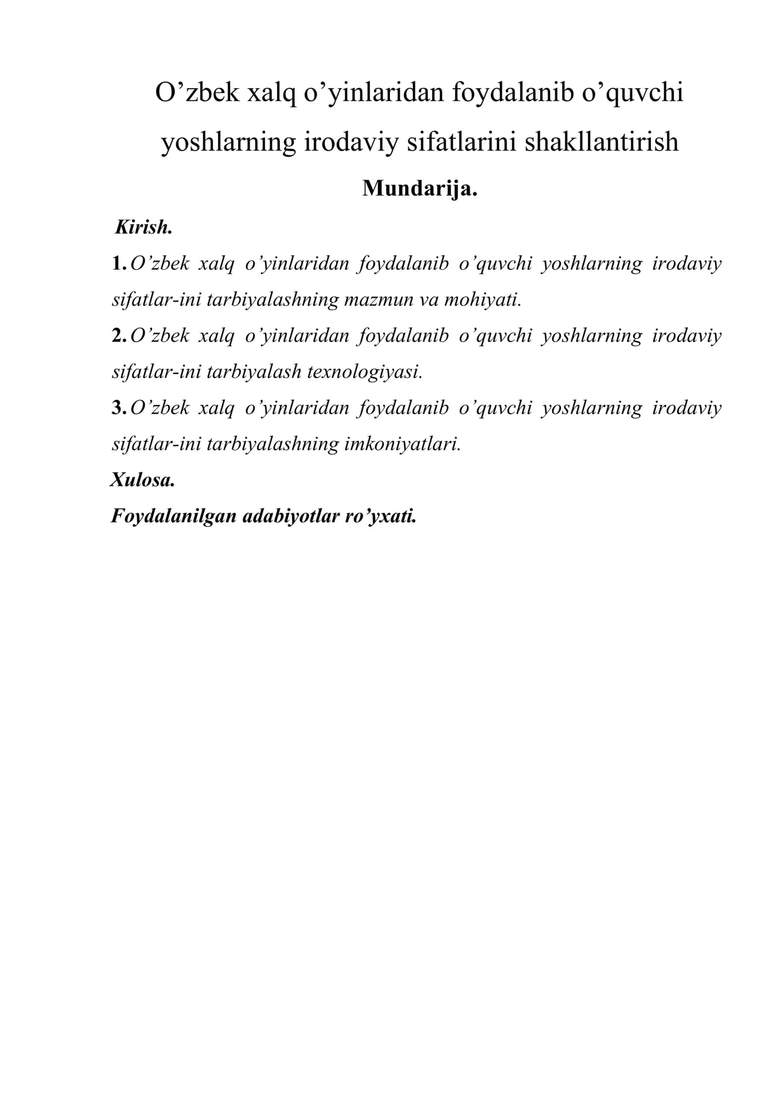 O’zbek xalq o’yinlaridan foydalanib o’quvchi yoshlarning irodaviy sifatlarini shakllantirish 1