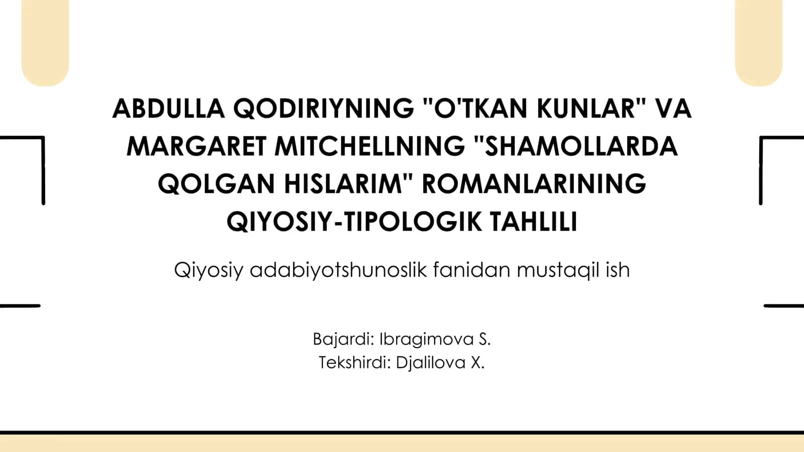 ABDULLA QODIRIYNING O'TKAN KUNLAR VA MARGARET MITCHELLNING SHAMOLLARDA QOLGAN HISLARIM ROMANLARINING QIYOSIY-TIPOLOGIK TAHLILI 1