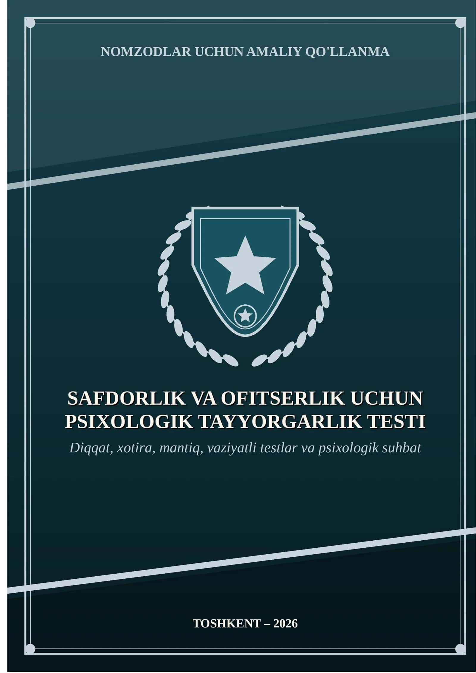 Safdorlik va Ofitserlik lavozimlari uchun psixologik test savollari. 1000 ta test va savollar 1