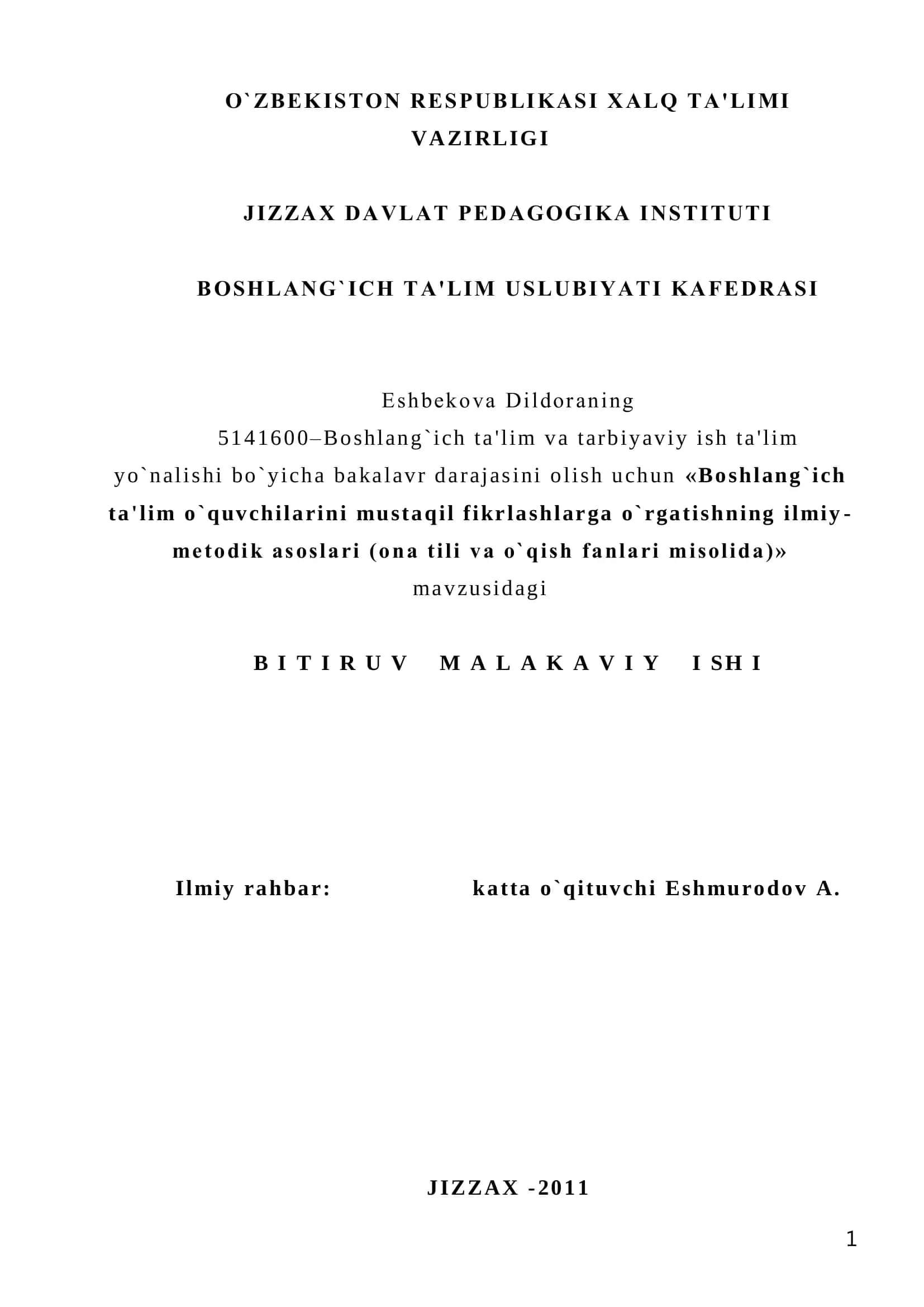 «Boshlang`ich ta'lim o`quvchilarini mustaqil fikrlashlarga o`rgatishning ilmiy-mеtodik asoslari (ona tili va o`qish fanlari misolida)» 1