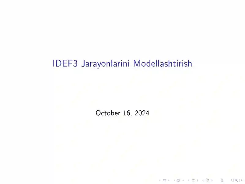 IDEF3 Jarayonlarini Modellashtirish