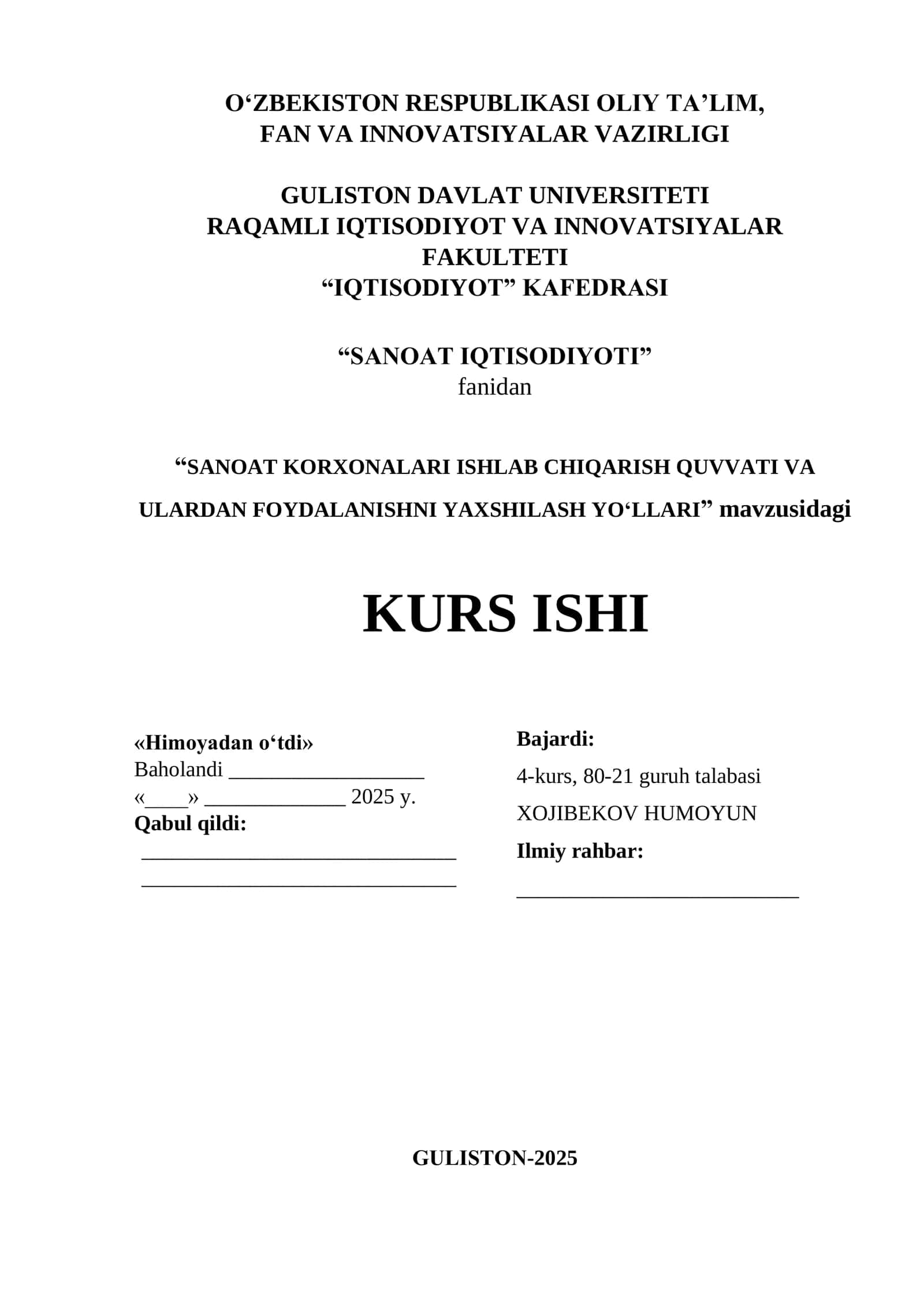 SANOAT KORXONALARI ISHLAB CHIQARISH QUVVATI VA ULARDAN FOYDALANISHNI YAXSHILASH YO‘LLARI 1