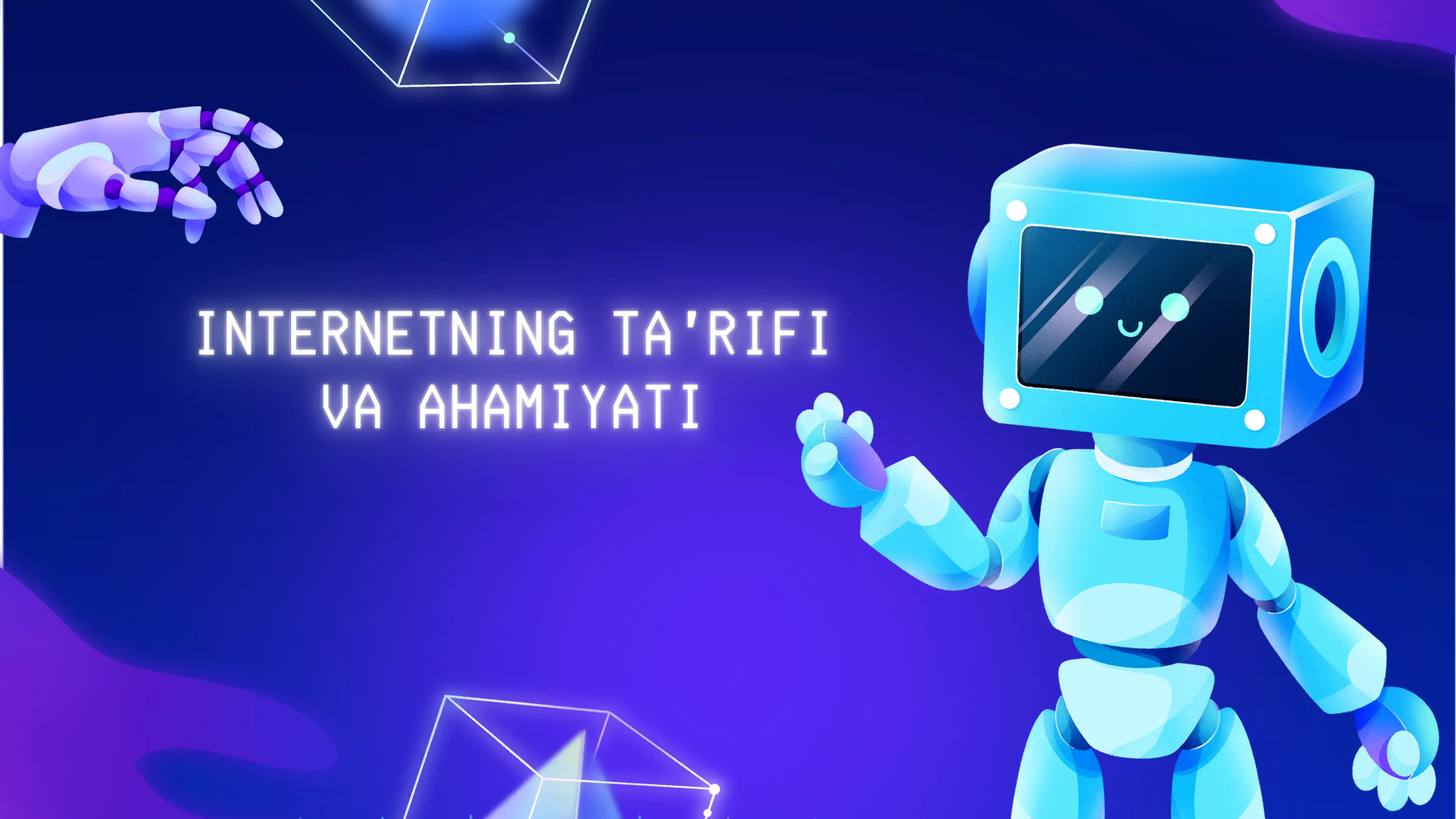 INTERNETNING TA'RIFI VA AHAMIYATI 1