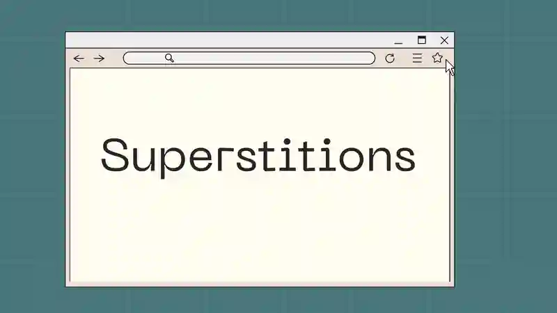 Superstitions