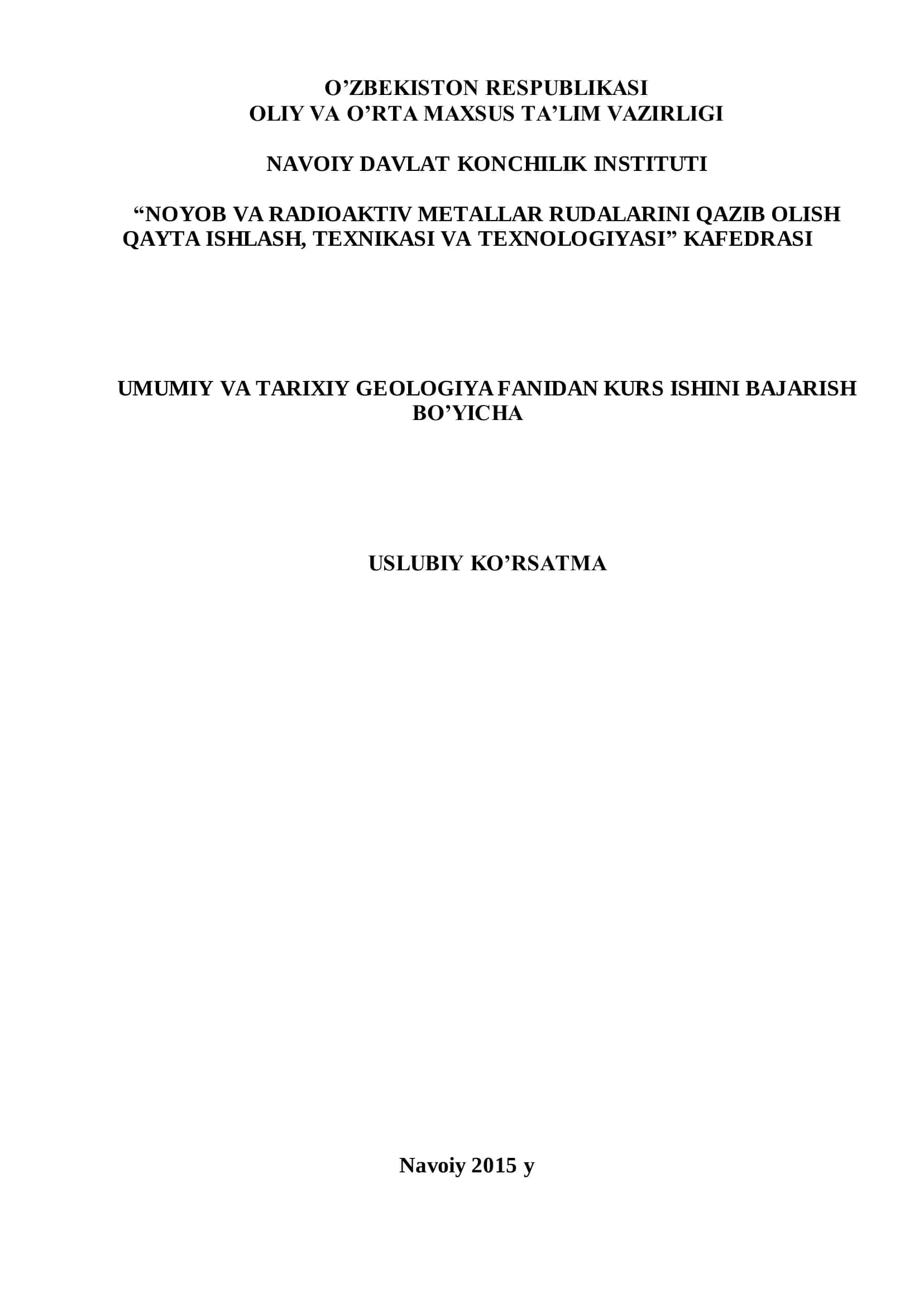 UMUMIY VA TARIXIY GEOLOGIYA FANIDAN KURS ISHINI BAJARISH BO’YICHA USLUBIY KO’RSATMA 1