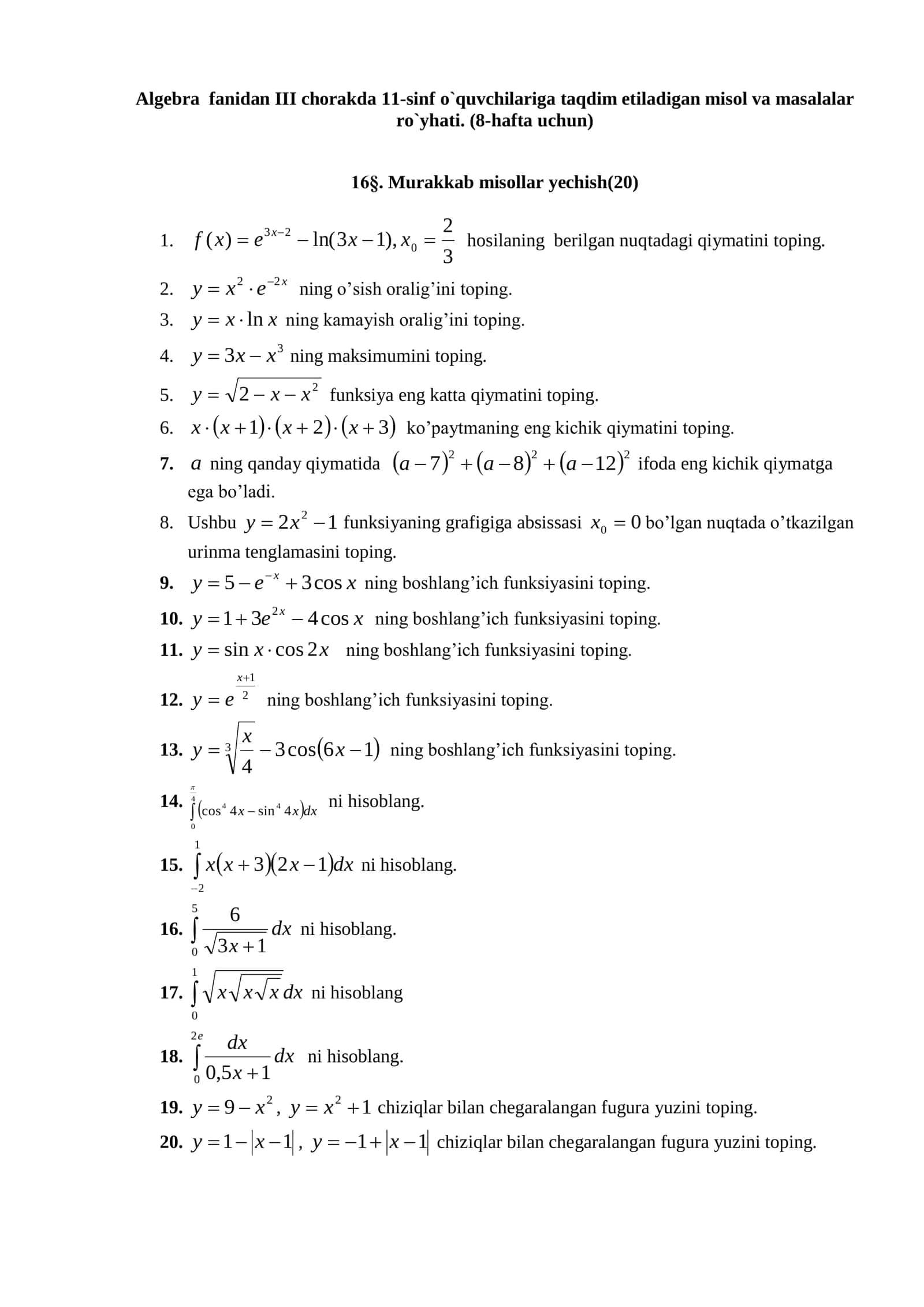 Algebra fanidan III chorakda 11-sinf o`quvchilariga taqdim etiladigan misol va masalalar ro`yhati. (8-hafta uchun) 1