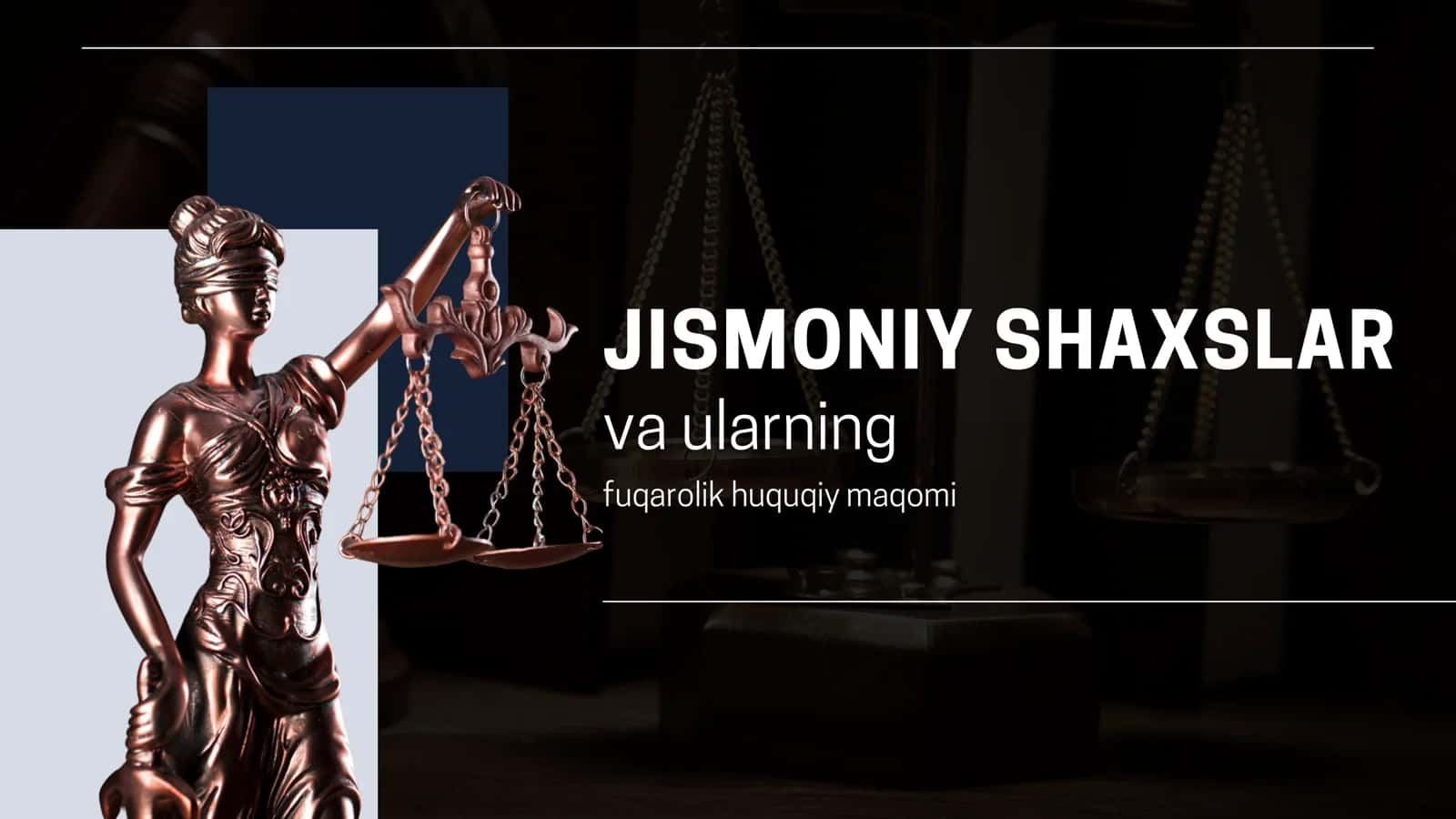 JISMONIY SHAXSLAR va ularning fuqarolik huquqiy maqomi 1