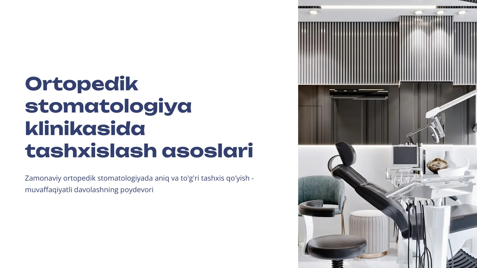 Ortopedik stomatologiya klinikasida tashxislash asoslari. 1