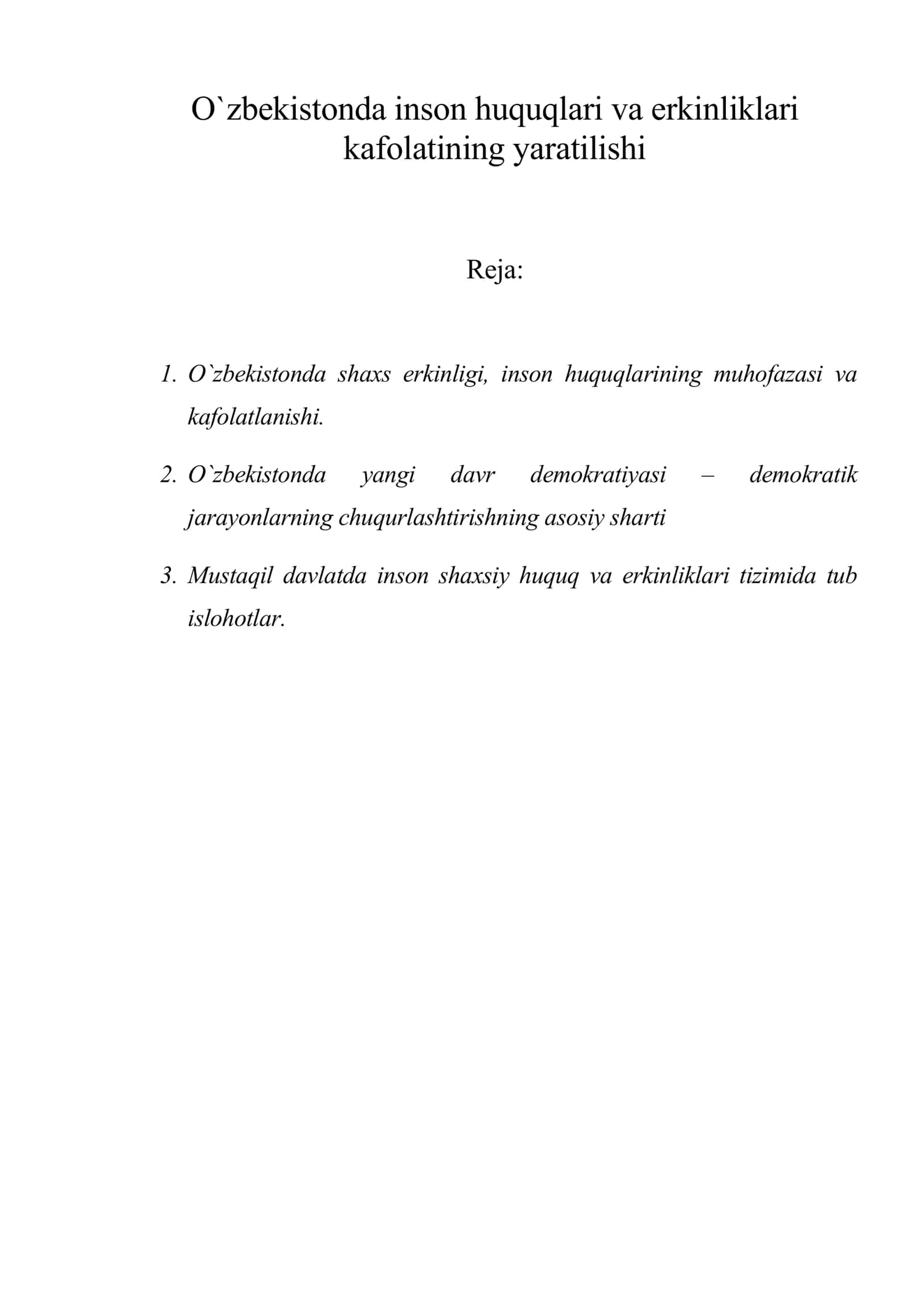 O`zbekistonda inson huquqlari va erkinliklari kafolatining yaratilishi 1