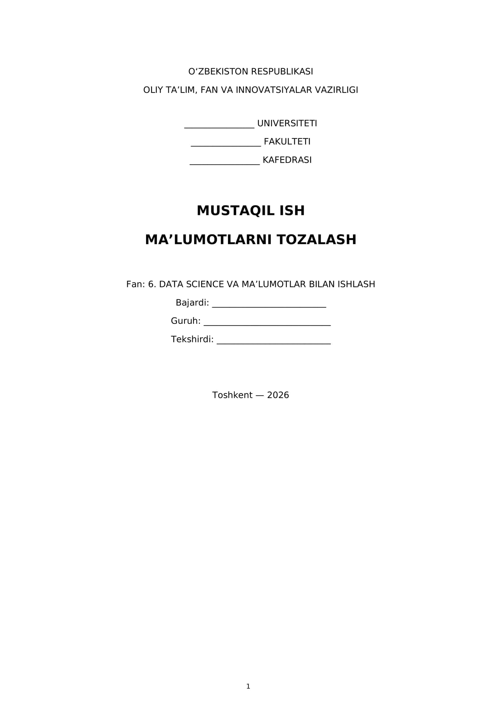 MA’LUMOTLARNI TOZALASH 1