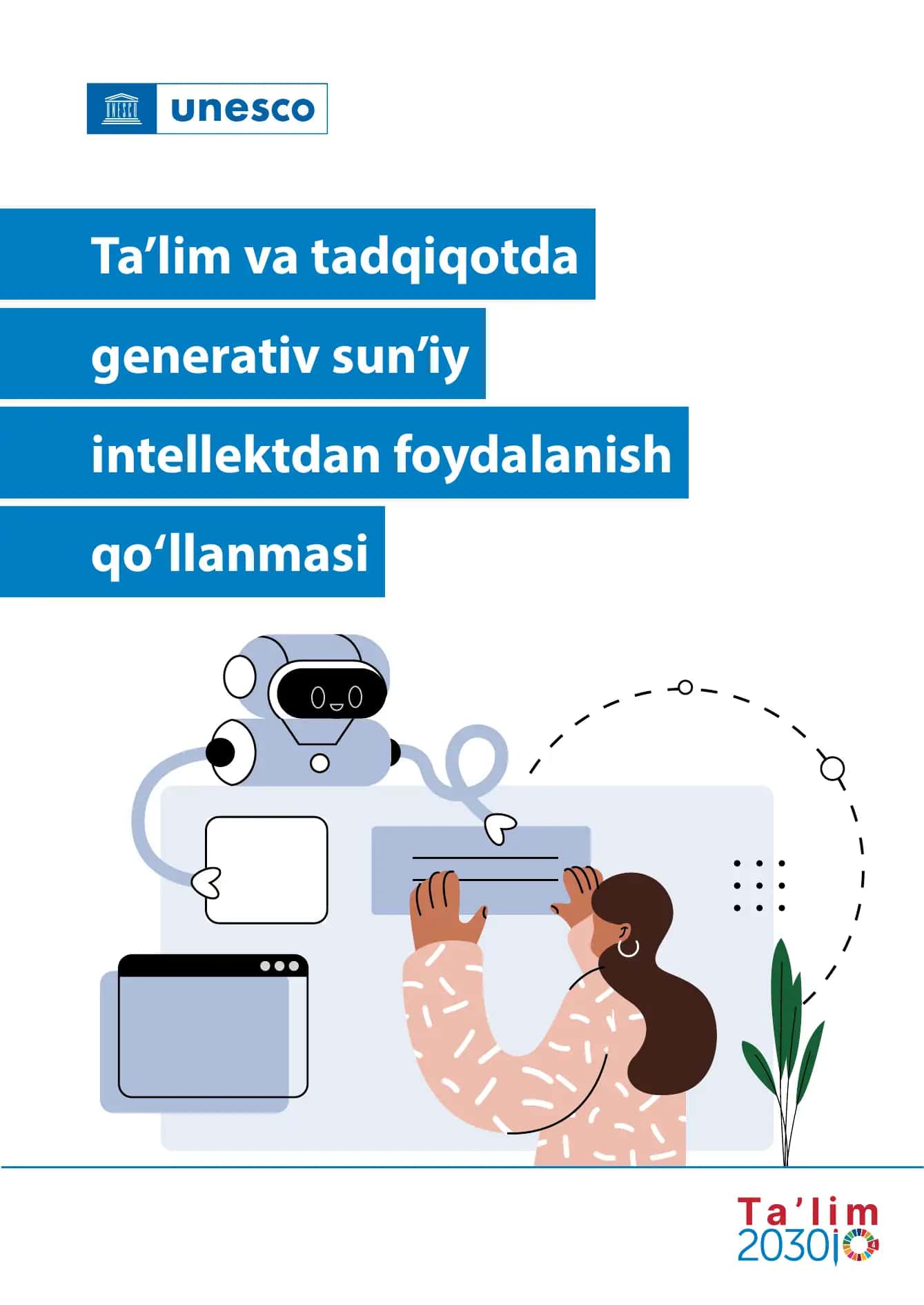 Ta’lim va tadqiqotda generativ sun’iy intellektdan foydalanish qo‘llanmasi 1