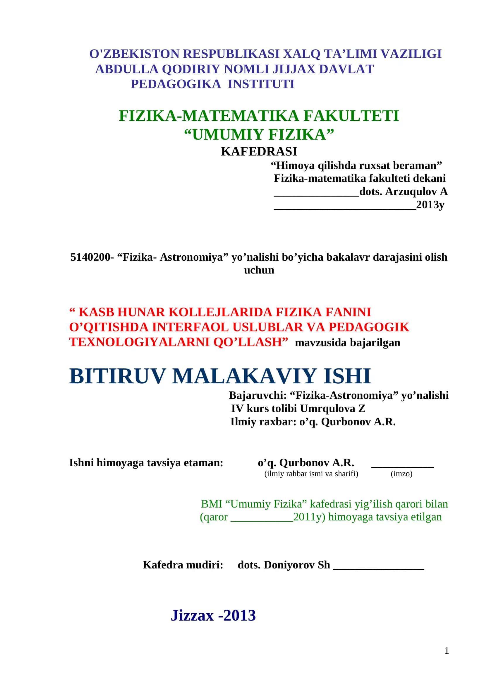 BOB. KASB HUNAR KOLLEJLARIDA FIZIKA FANINI O’QITISHDA INTERFAOL USLUBLAR VA PEDAGOGIK TEXNOLOGIYALARNI QO’LLASH 1