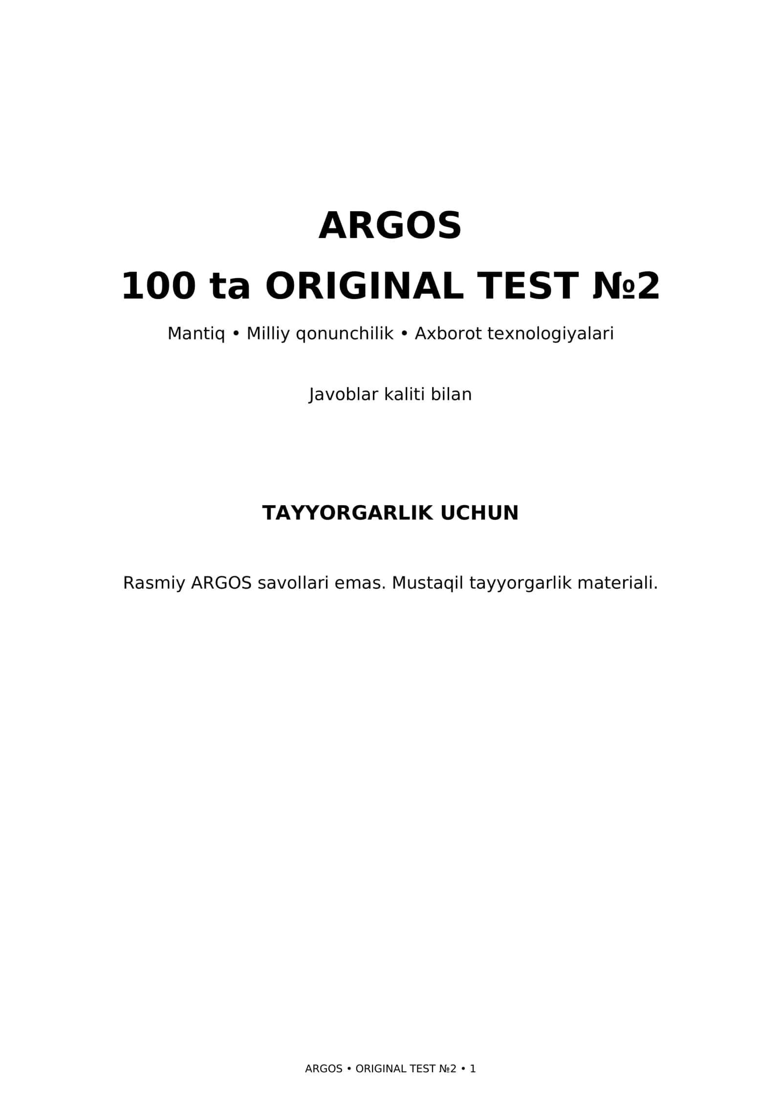 📚ARGOS imtihoniga tayyorgarlik — 100 ta ORIGINAL test №2 | Mantiq + Qonunchilik + IT 1