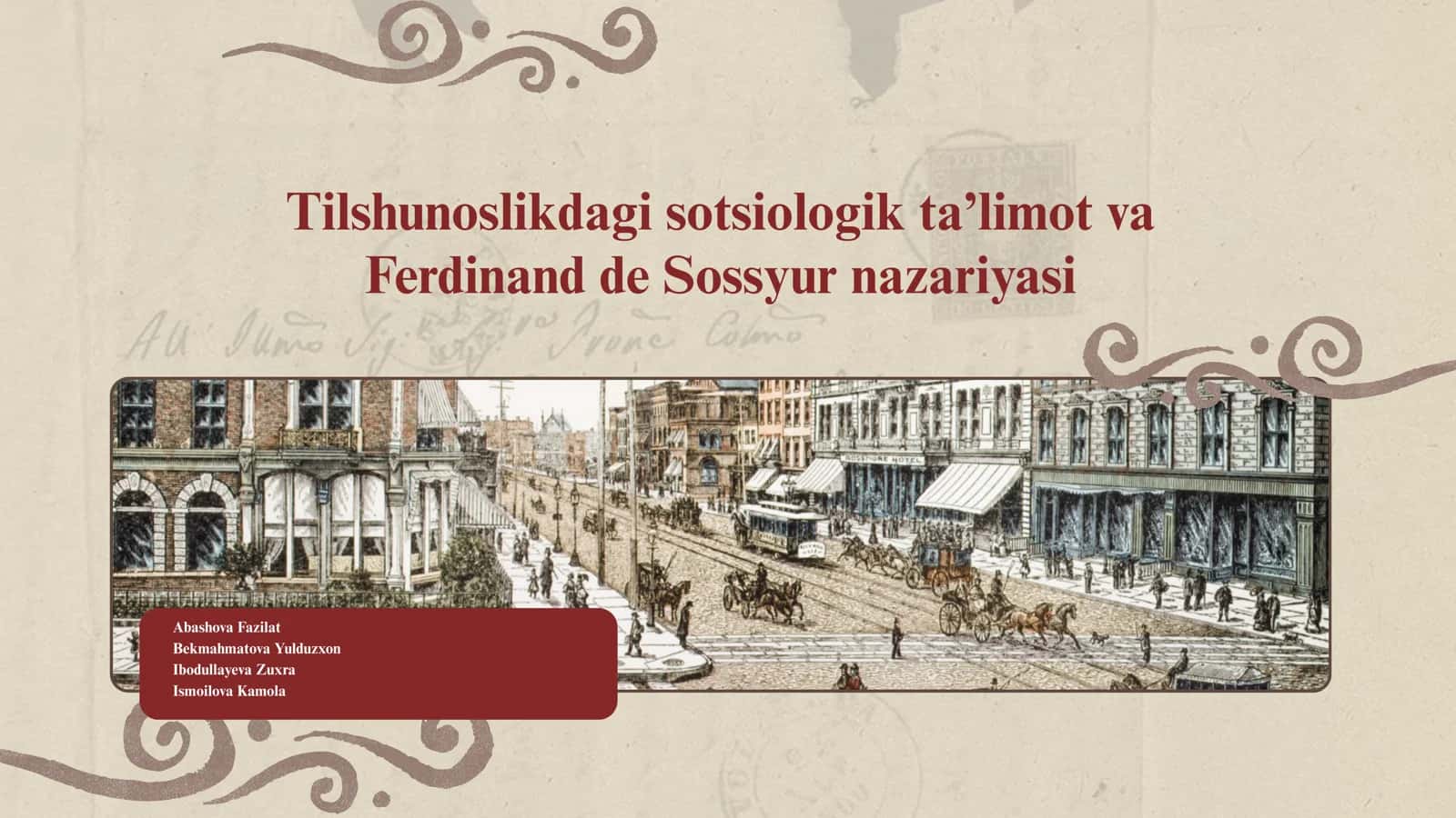 Tilshunoslikdagi sotsiologik ta’limot va Ferdinand de Sossyur nazariyasi 1