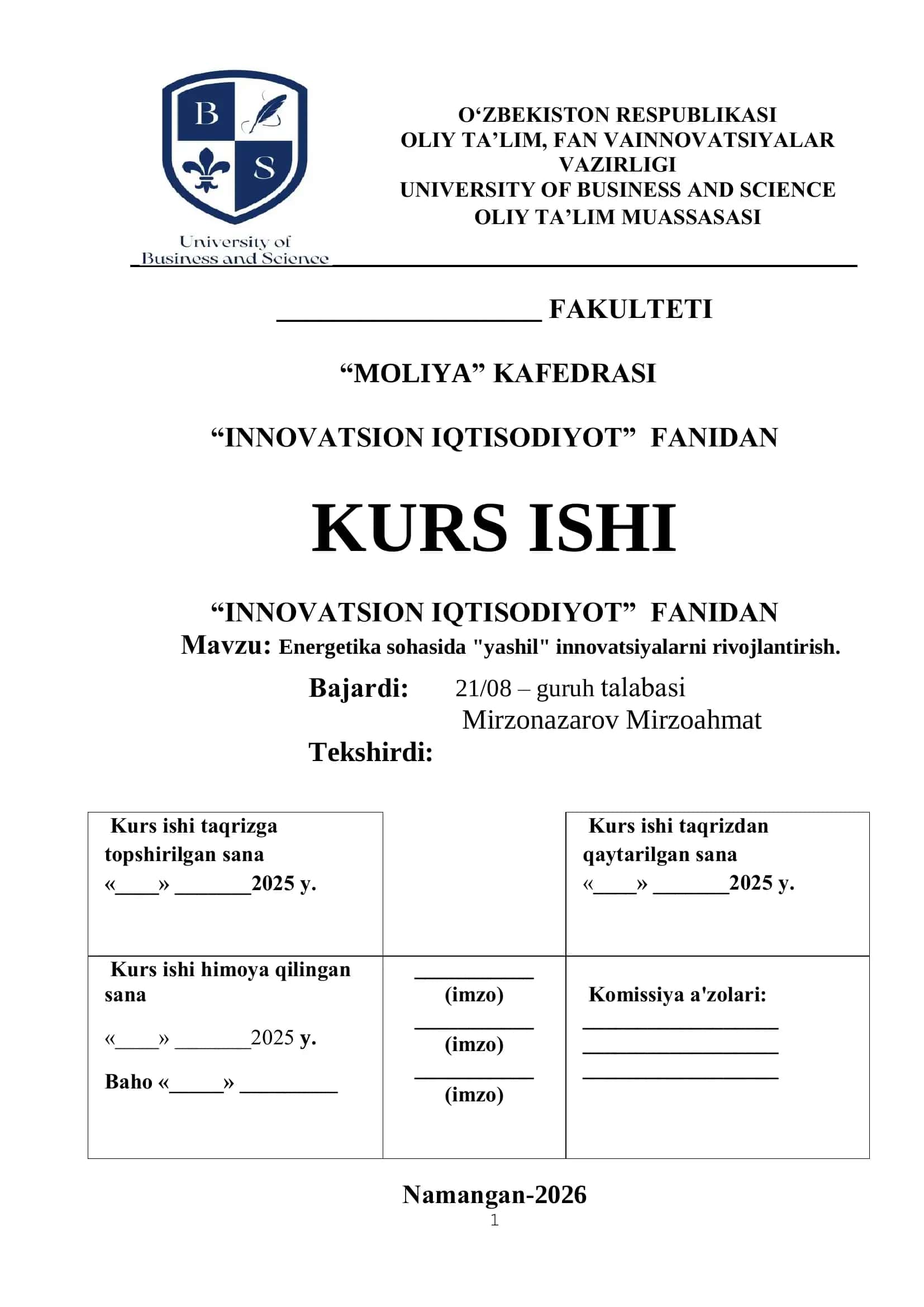 Kurs ishi "INNОVАTSIОN IQTISОDIYОT" FАNIDАN Mаvzu: Energetika sohasida "yashil" innovatsiyalarni rivojlantirish 1