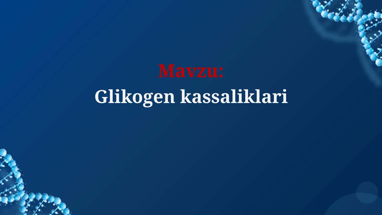 Glikogen kassaliklari 1