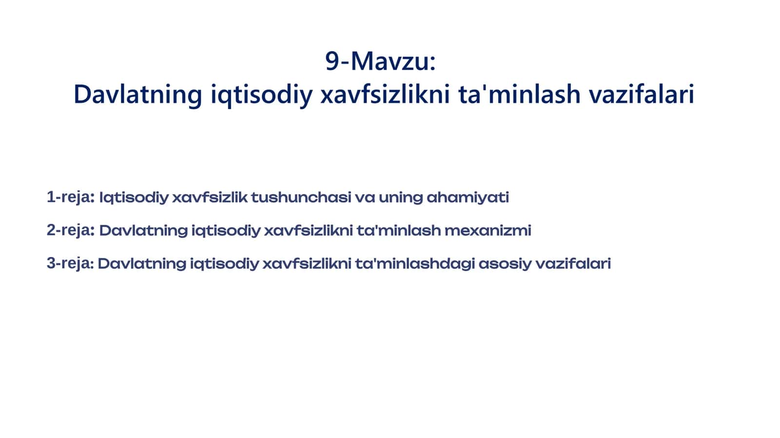 Davlatning iqtisodiy xavfsizlikni ta'minlash vazifalari 1