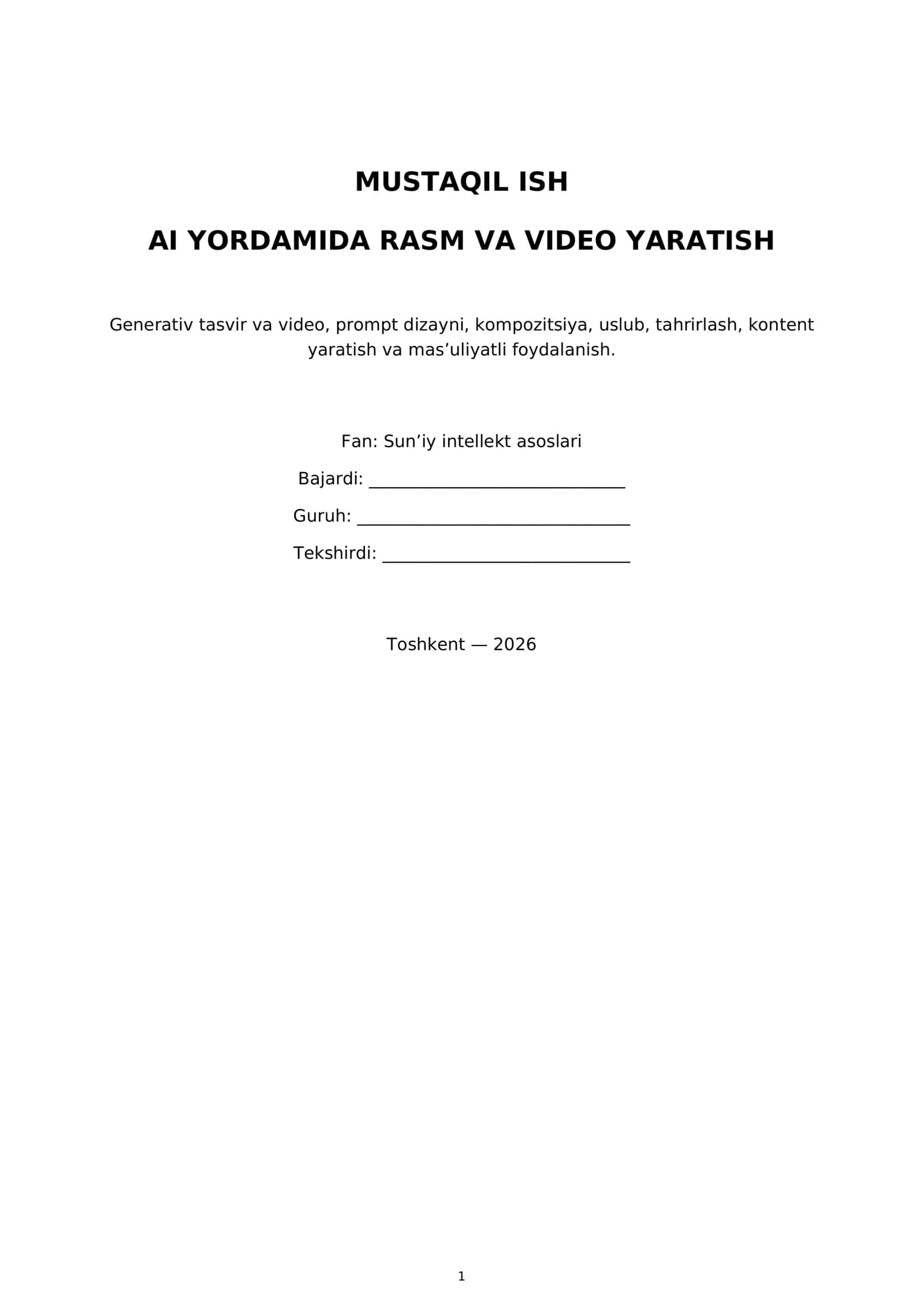 ai yordamida rasm va vidio tayorlash mustaqil ish 1