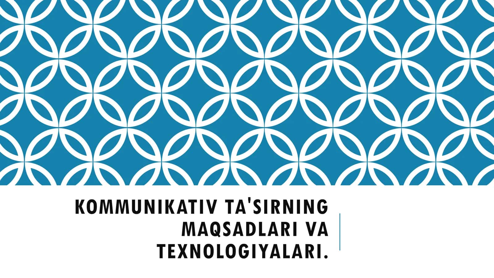 Kommunikativ ta'sirning maqsadlari va texnologiyalari. 1