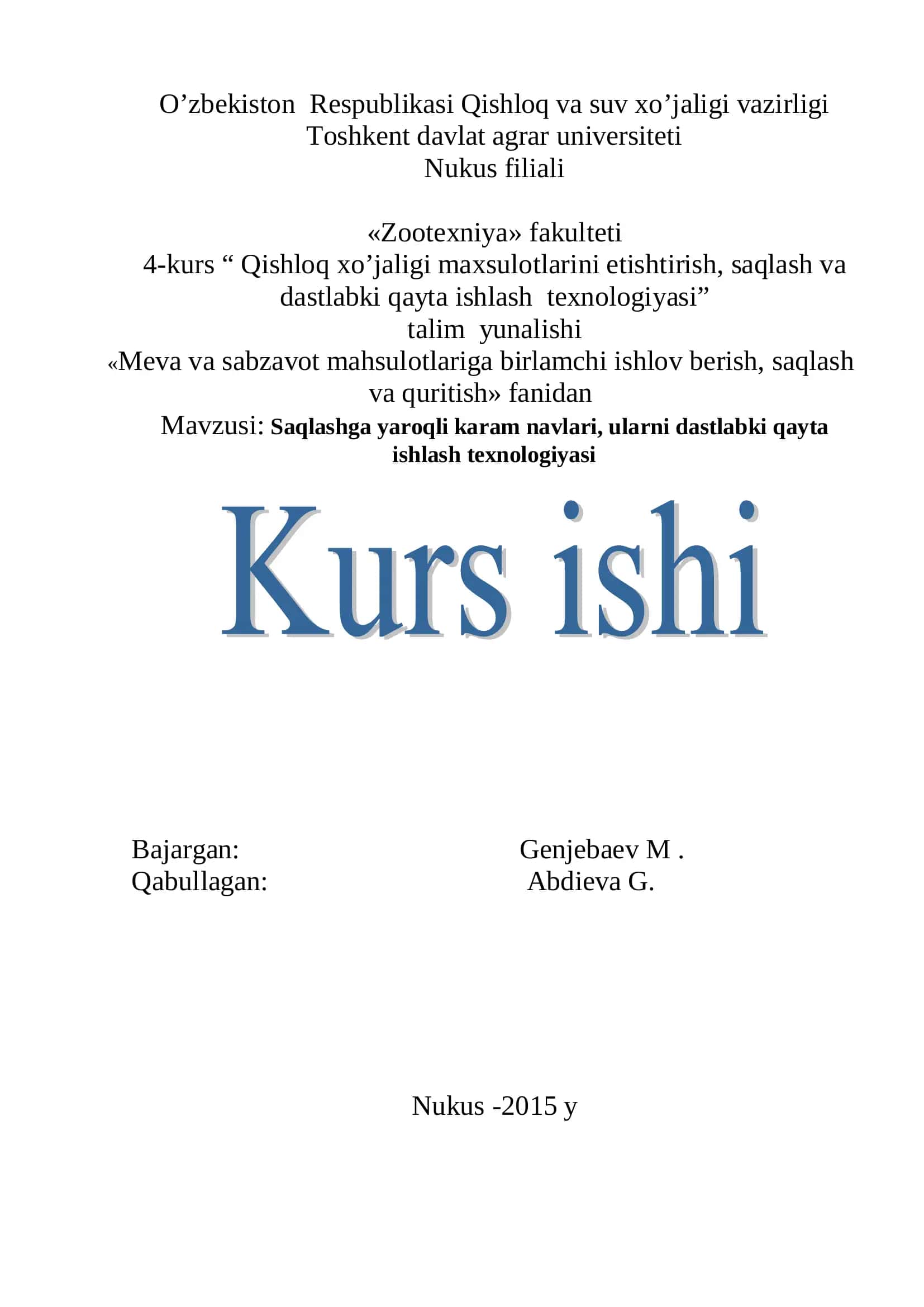 Saqlashga yaroqli karam navlari, ularni dastlabki qayta ishlash texnologiyasi 1