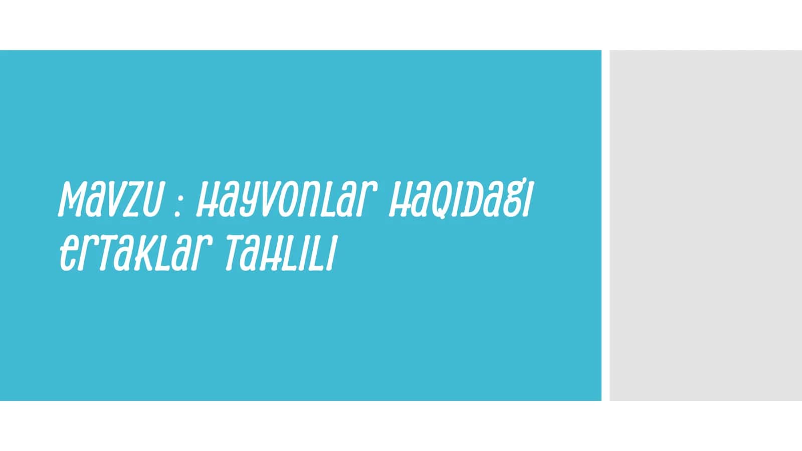 Hayvonlar haqidagi ertaklar 1