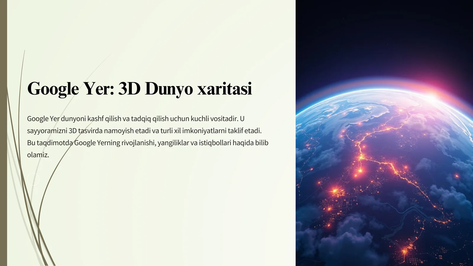 Google Yer 3D Dunyo xaritasi 1