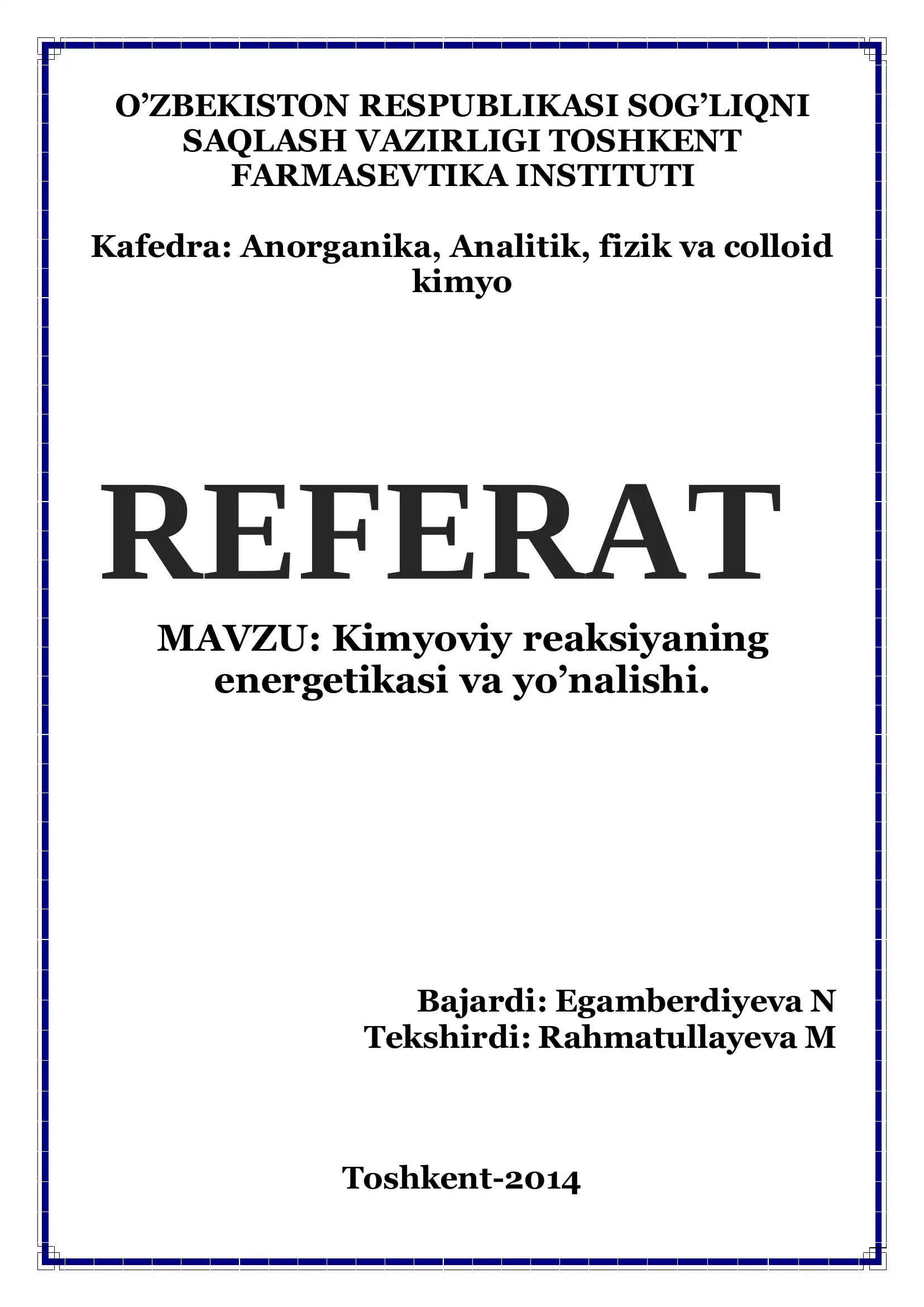Kimyoviy reaksiyalarning energetikasi va yo’nalishi 1