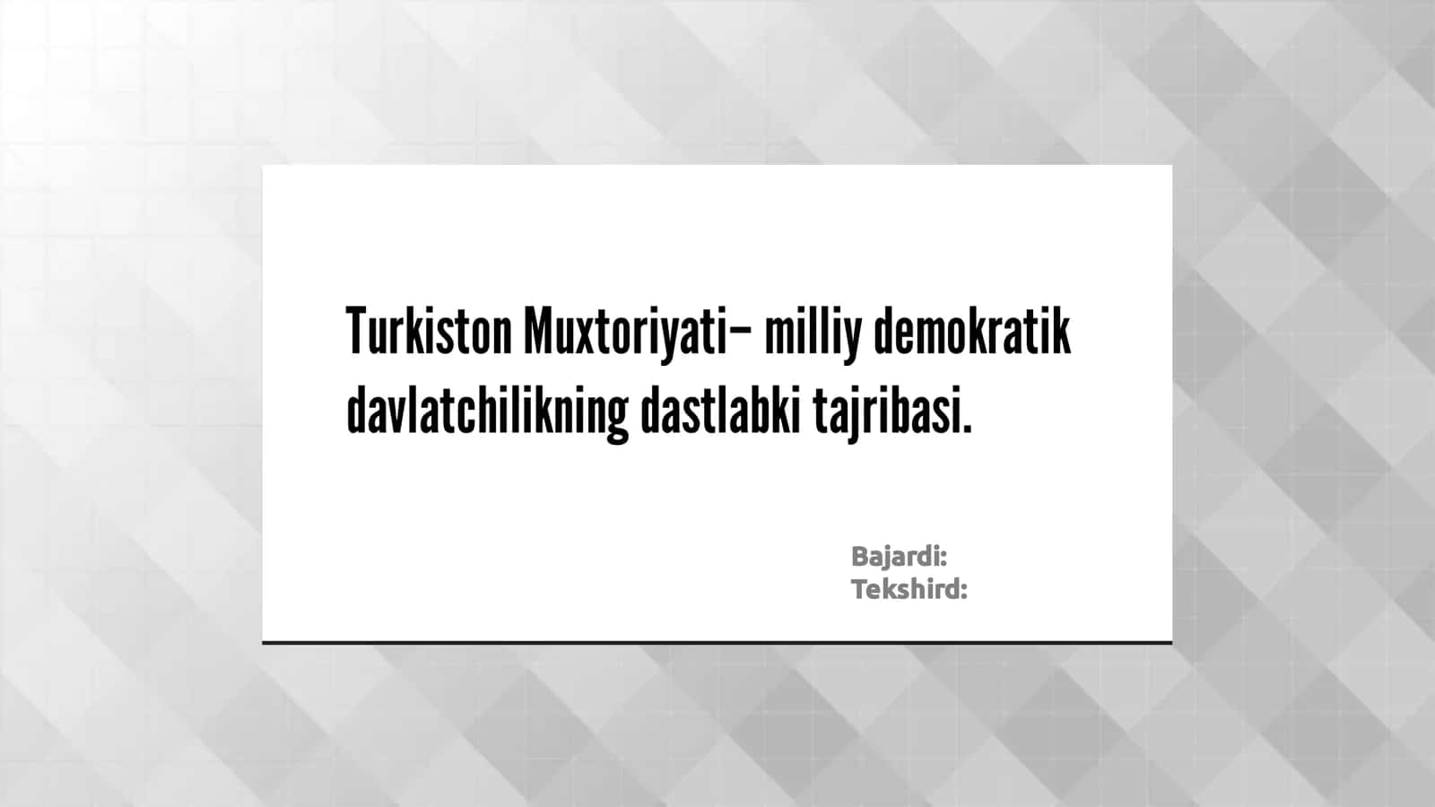 Turkiston Muxtoriyati– milliy demokratik davlatchilikning dastlabki tajribasi. 1