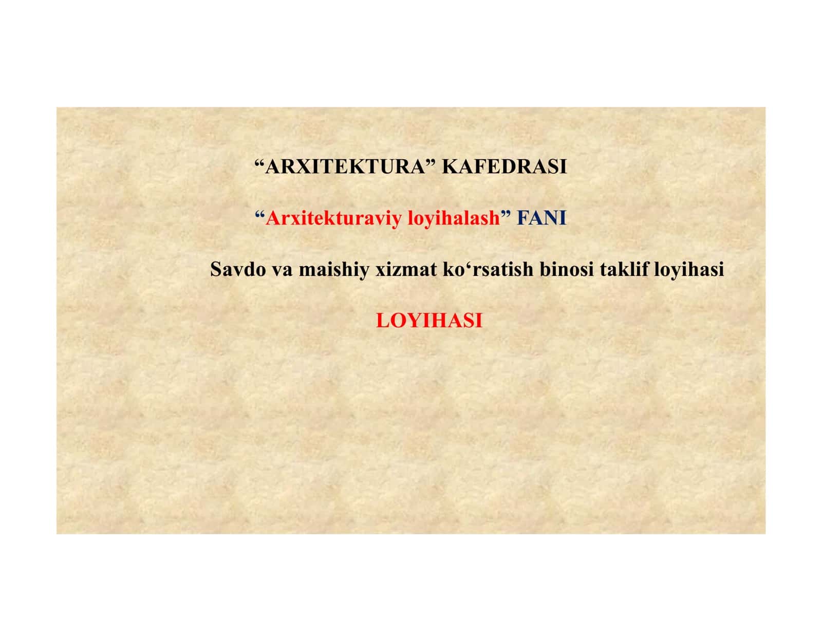 Savdo va maishiy xizmat ko‘rsatish binosi taklif loyihasi.pdf 1