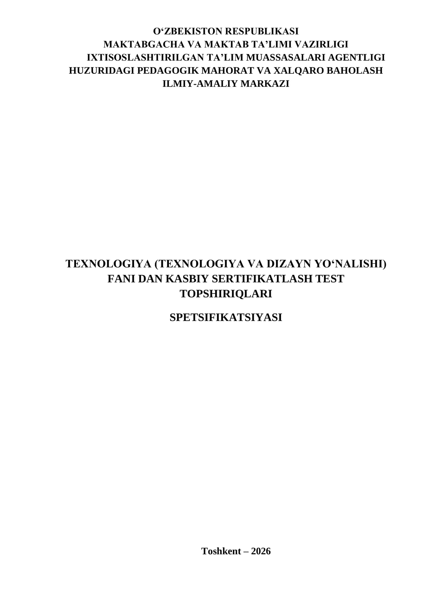TEXNOLOGIYA (TEXNOLOGIYA VA DIZAYN YO‘NALISHI) FANI DAN KASBIY SERTIFIKATLASH TEST TOPSHIRIQLARI 1