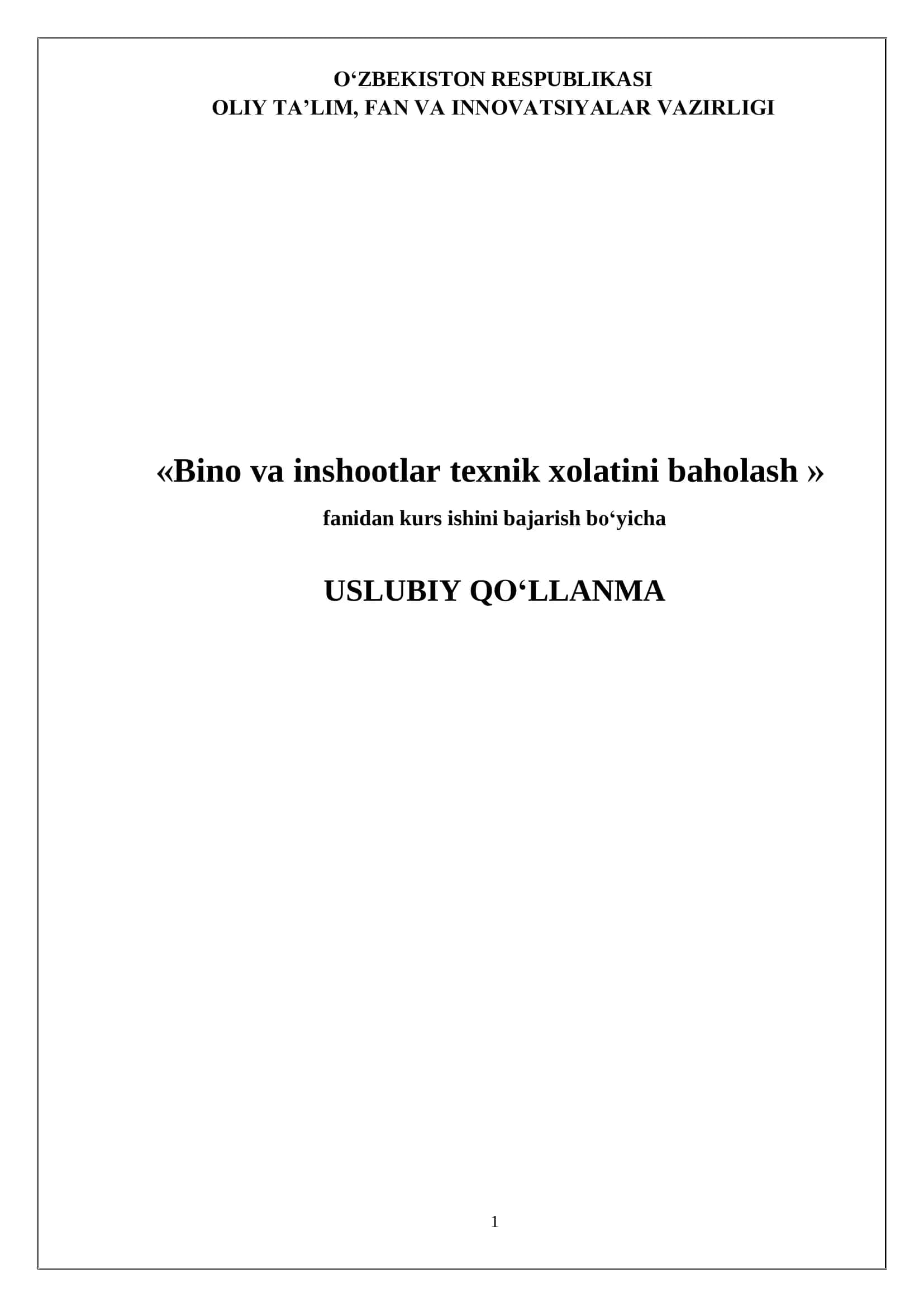Bino va inshootlar texnik xolatini baholash   uslubiy ko'rsatma 1