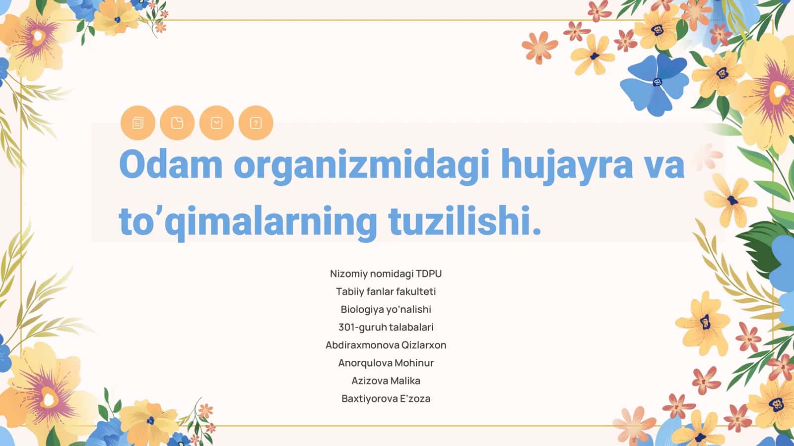Nizomiy nomidagi TDPU Biologiya yo’nalishi 1