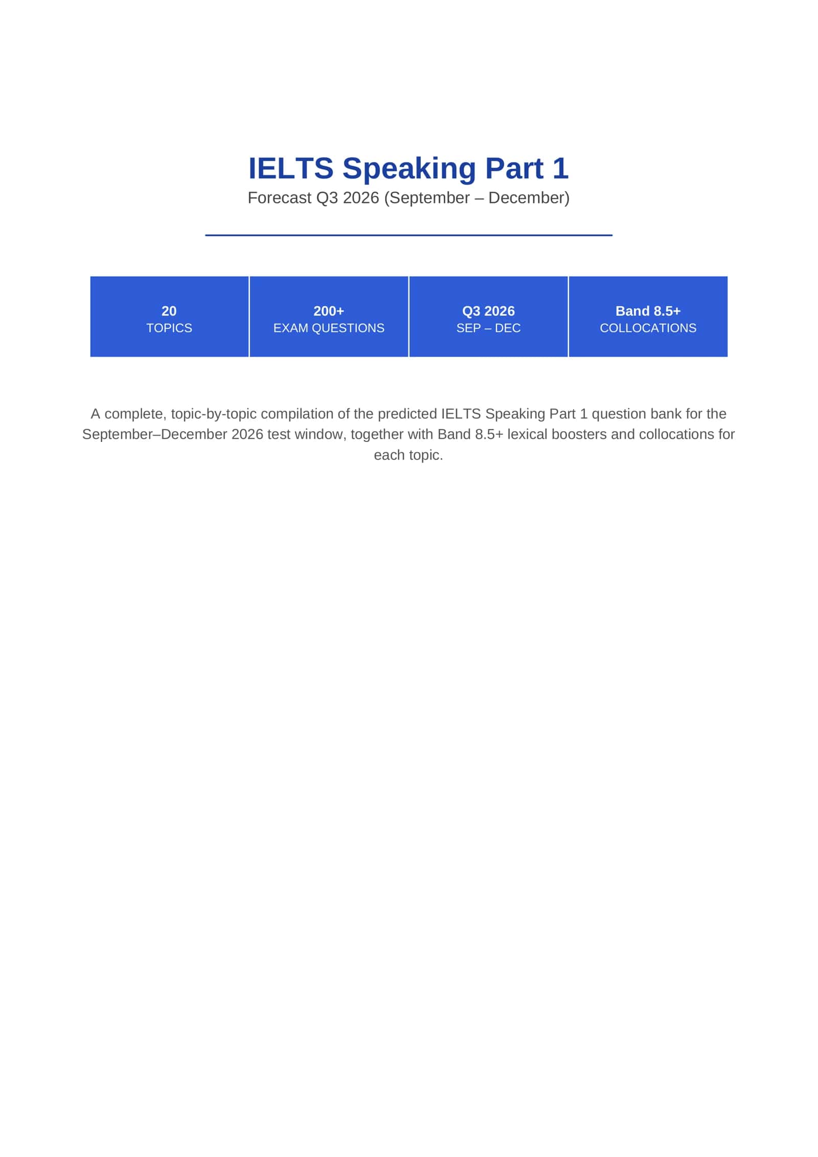 IELTS Speaking Part 1 Forecast Q3 2026 (September – December) 1