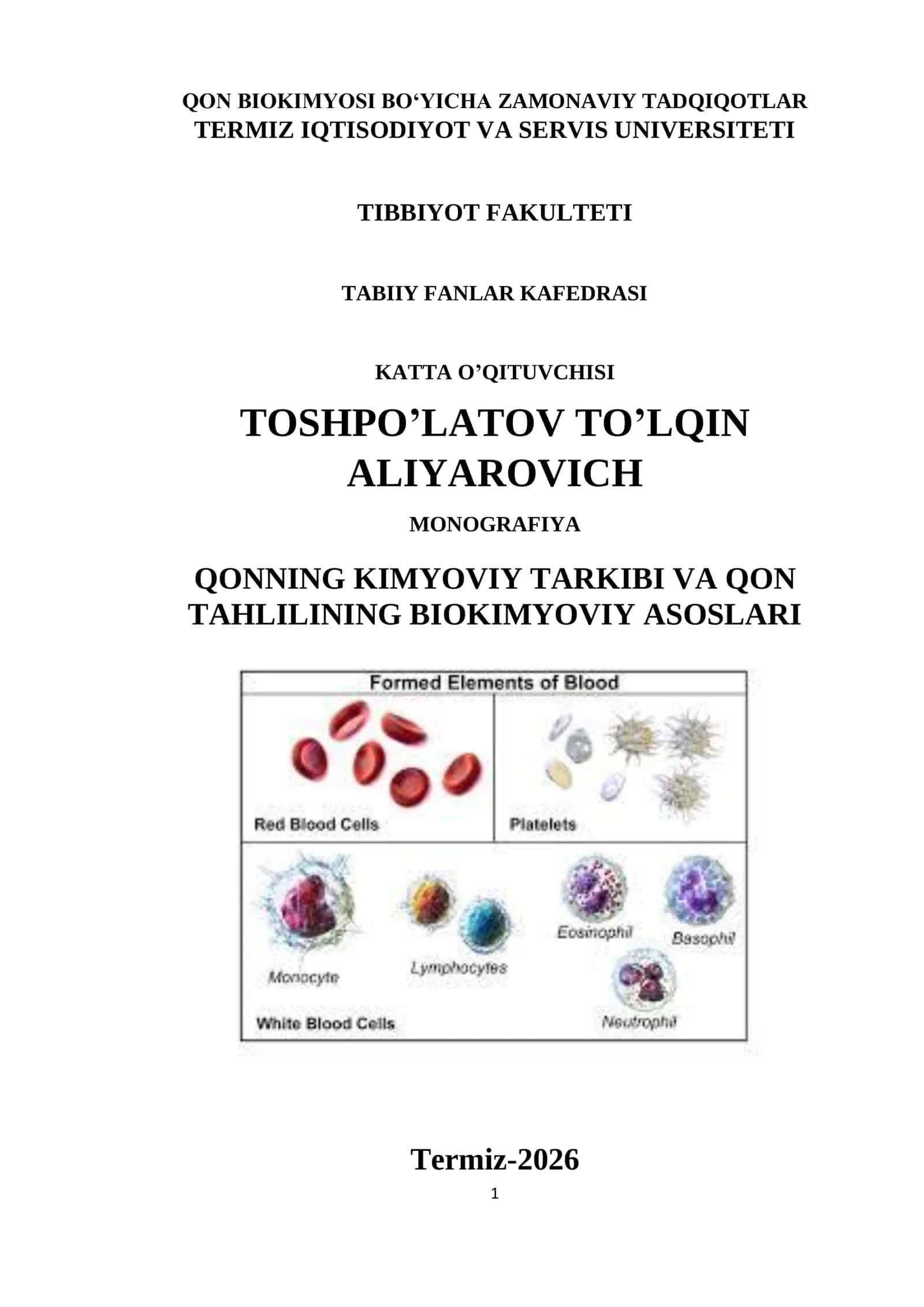 QON BIOKIMYOSI BO‘YICHA ZAMONAVIY TADQIQOTLAR 1