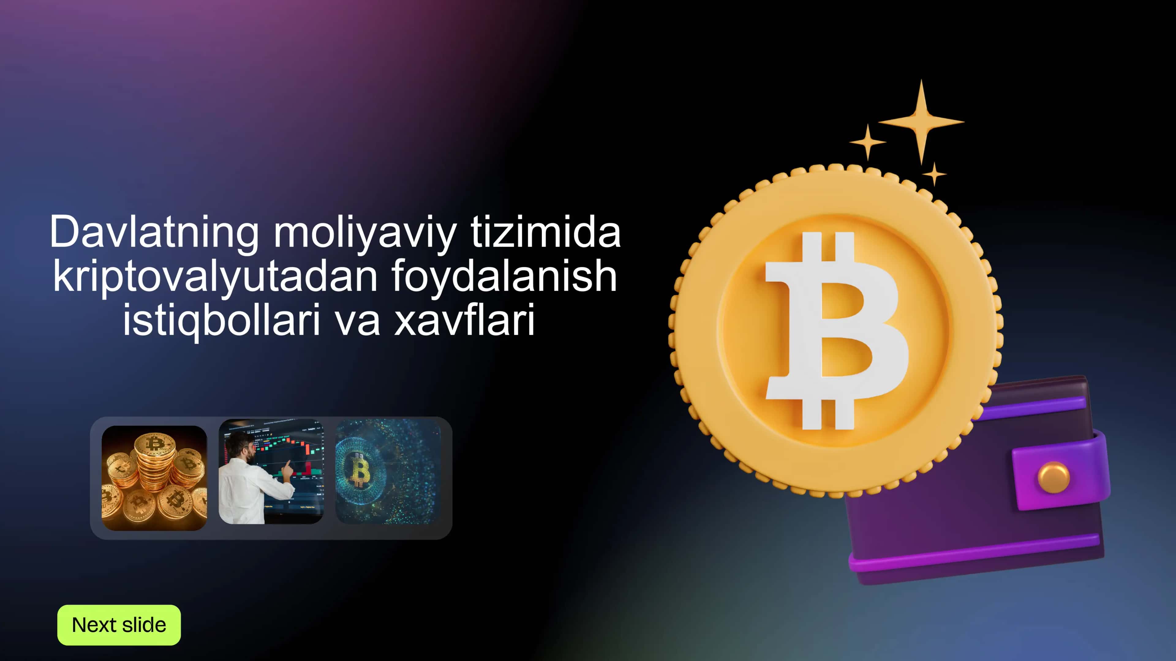 Davlatning moliyaviy tizimida kriptovalyutadan foydalanish istiqbollari va xavflari 1