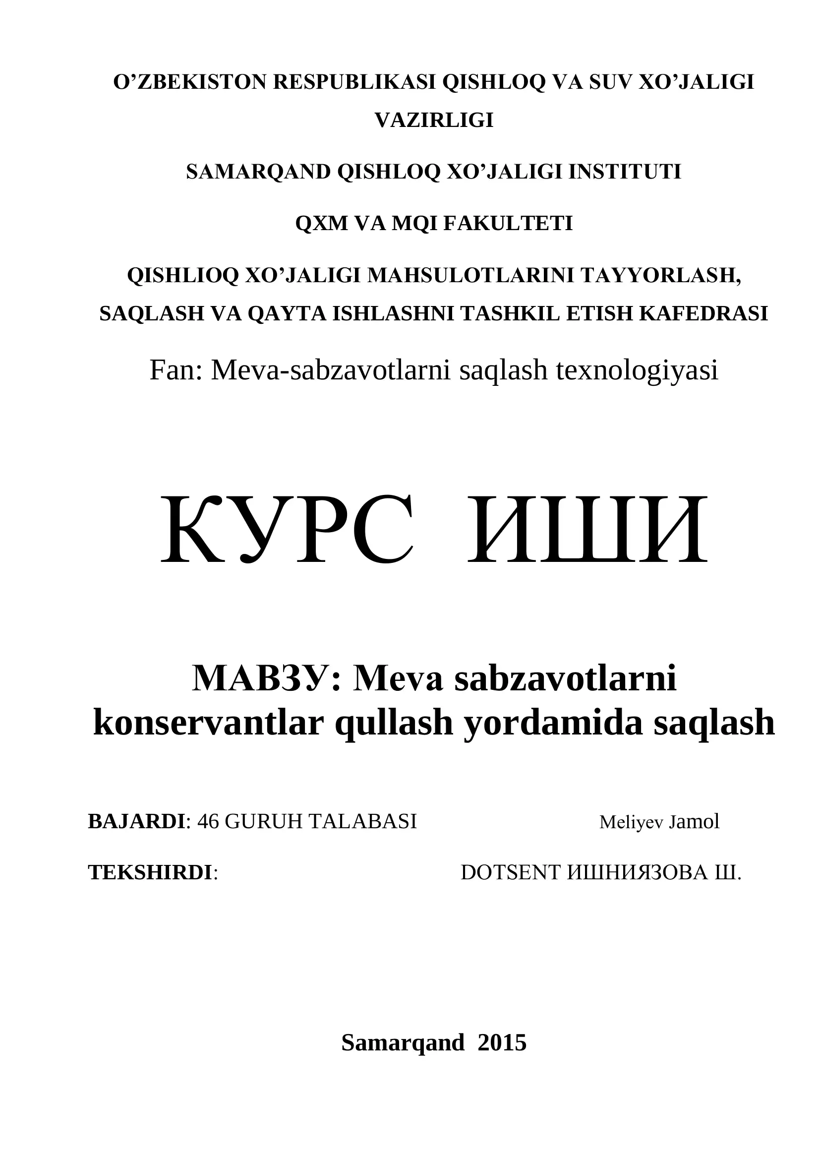 Meva sabzavotlarni konservantlar qullash yordamida saqlash 1