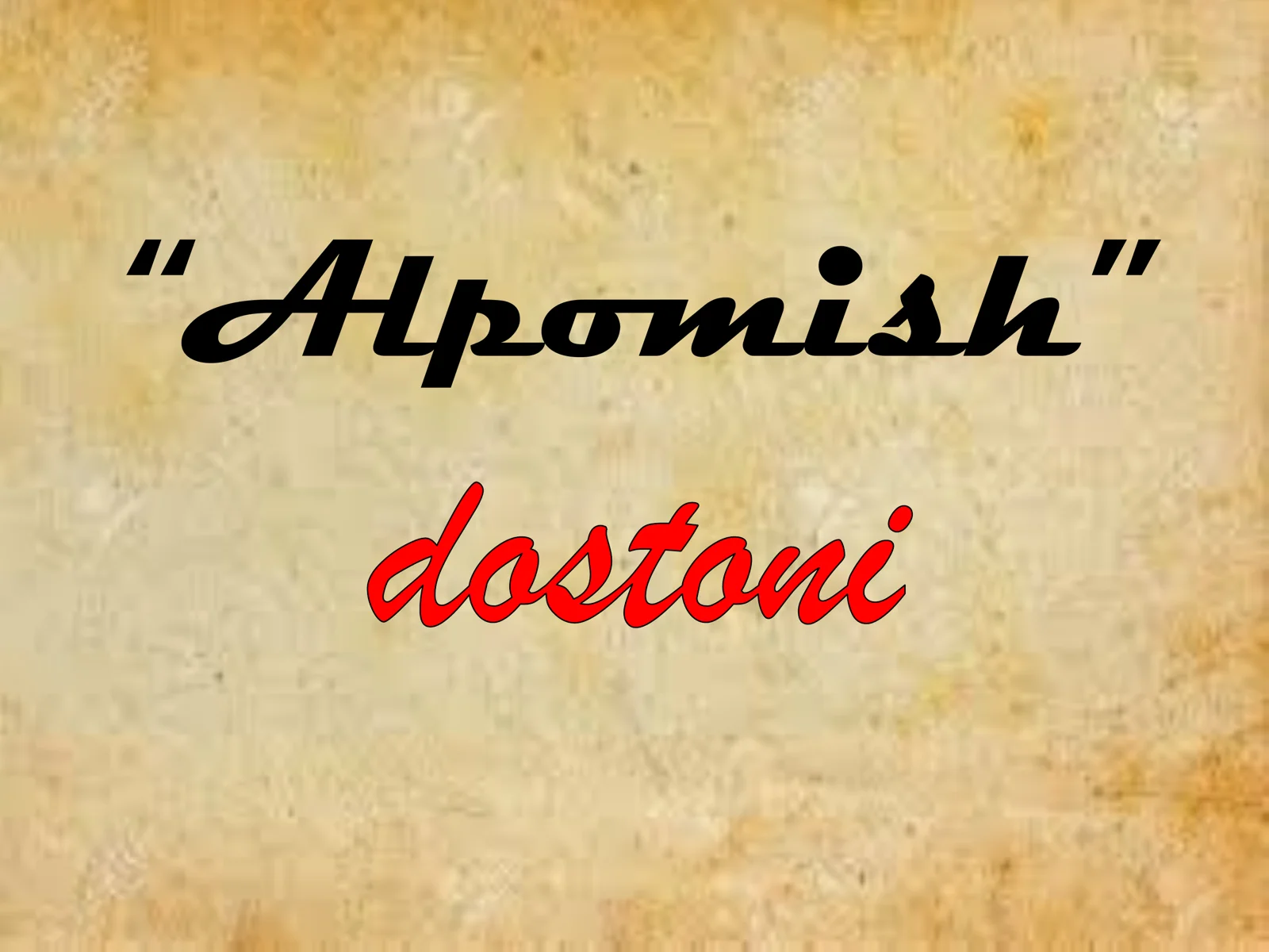 ALPOMISH dostoni 1