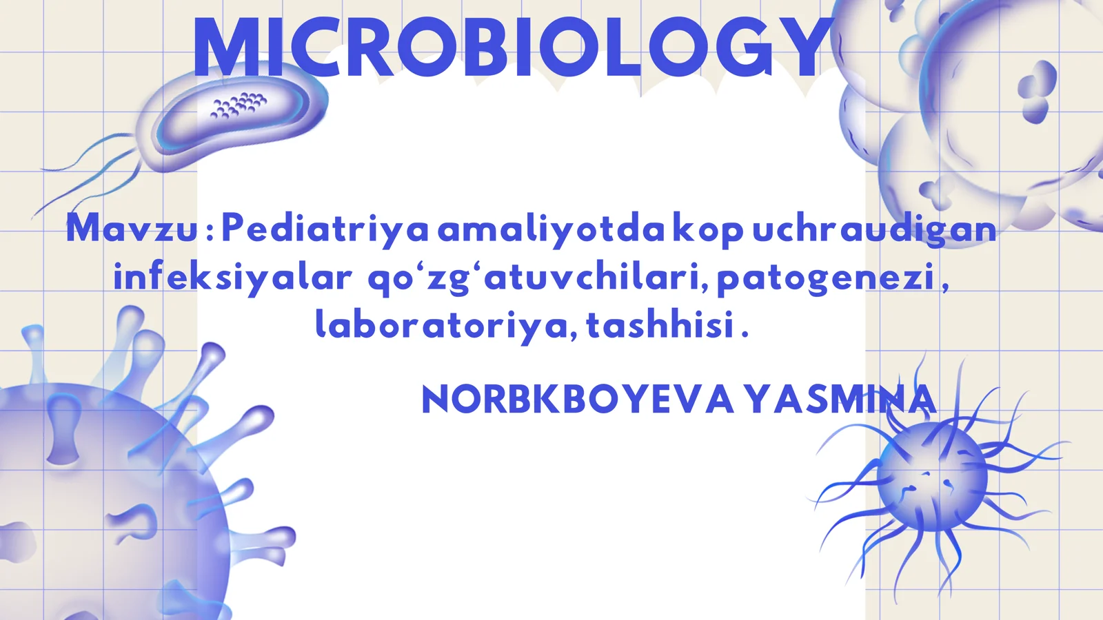 MICROBIOLOGY 1