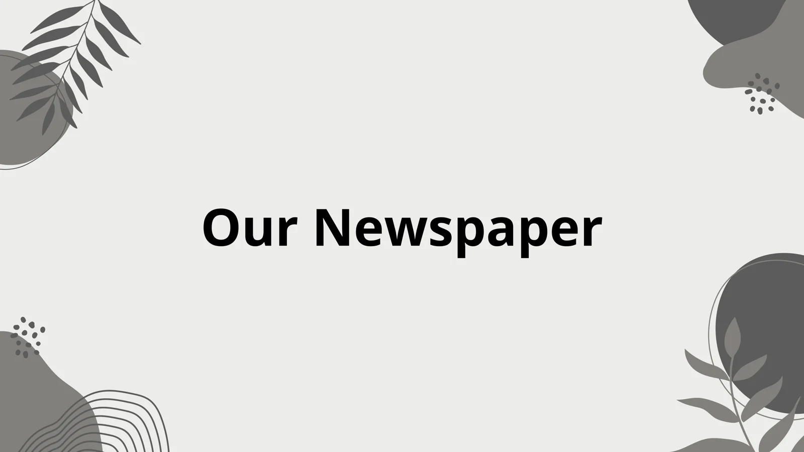 Our Newspaper 1