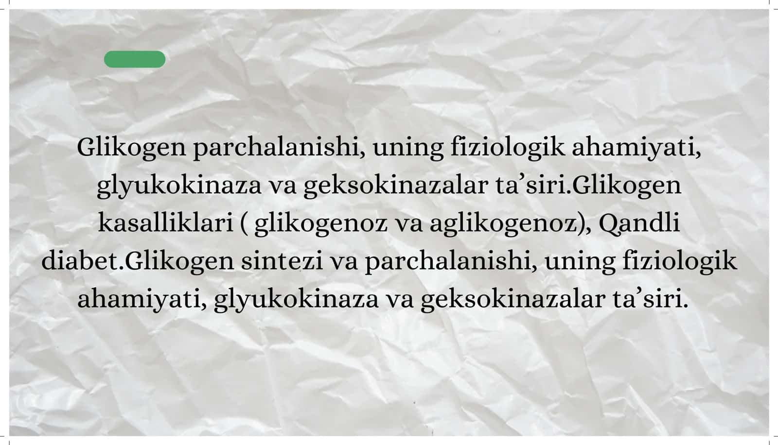 Glikogen sintezi (Glikogenez) va Parchalanishi (Glikogenoliz) 1
