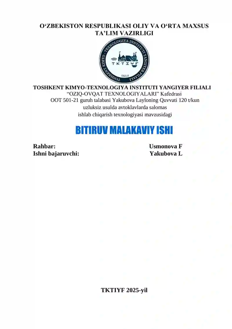 Quvvati 120 t/kun uzluksiz usulda avtoklavlarda salomas ishlab chiqarish texnologiyasi mavzusidagi