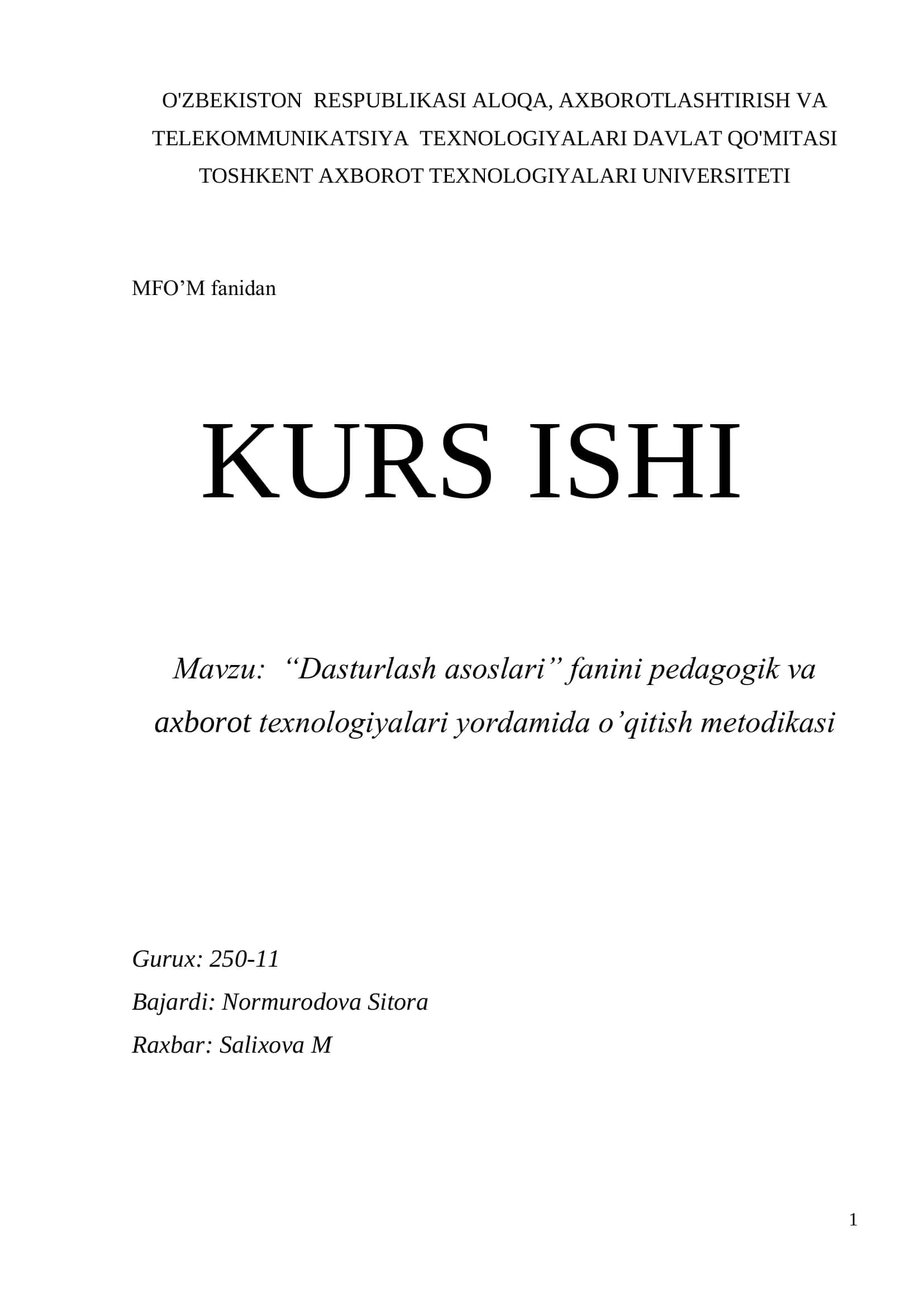 “Dasturlash asoslari” fanini pedagogik va axborot texnologiyalari yordamida o’qitish metodikasi 1