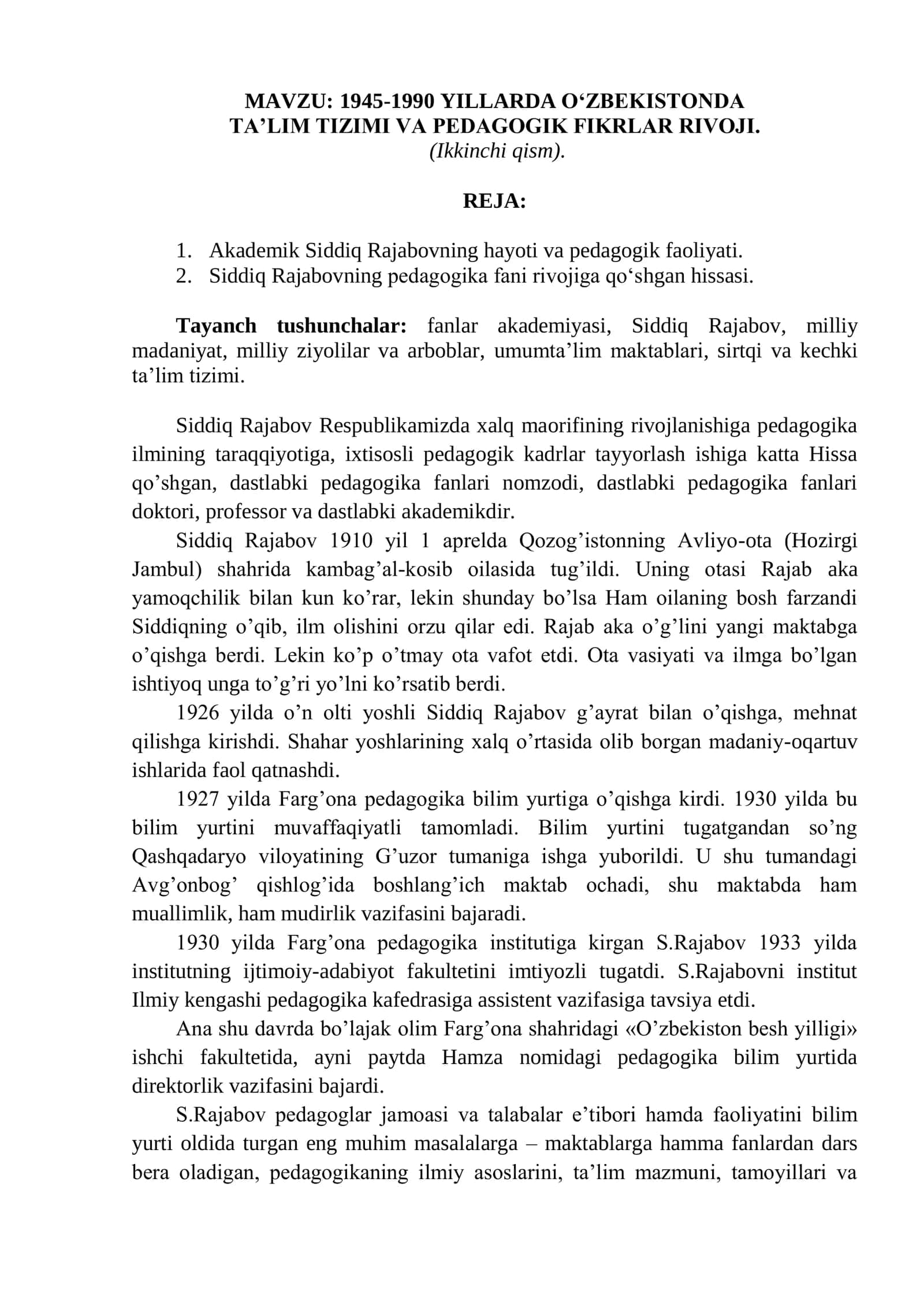 MAVZU: 1945-1990 YILLARDA O‘ZBEKISTONDA 1
