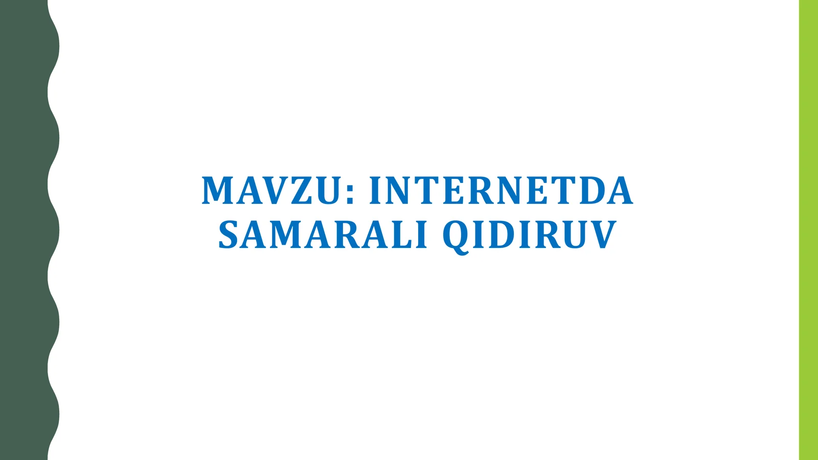 INTERNETDA SAMARALI QIDIRUV 1
