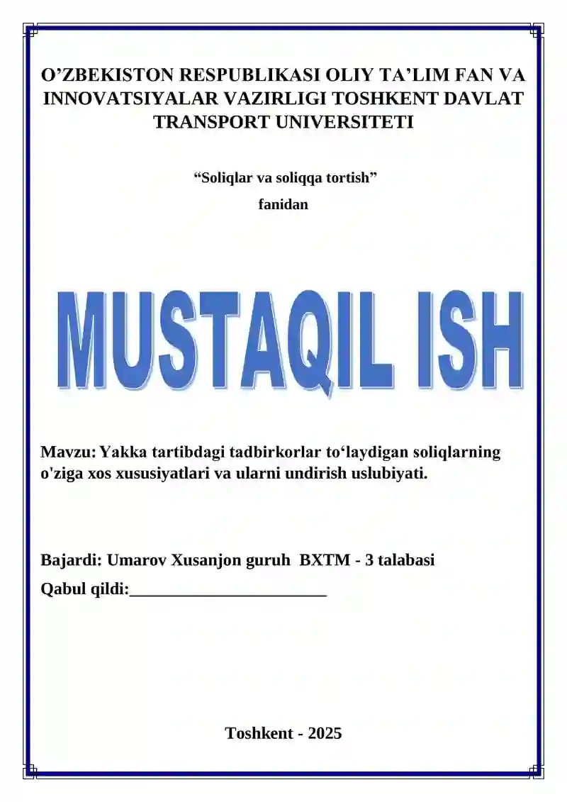 Yakka tartibdagi tadbirkorlar to‘laydigan soliqlar