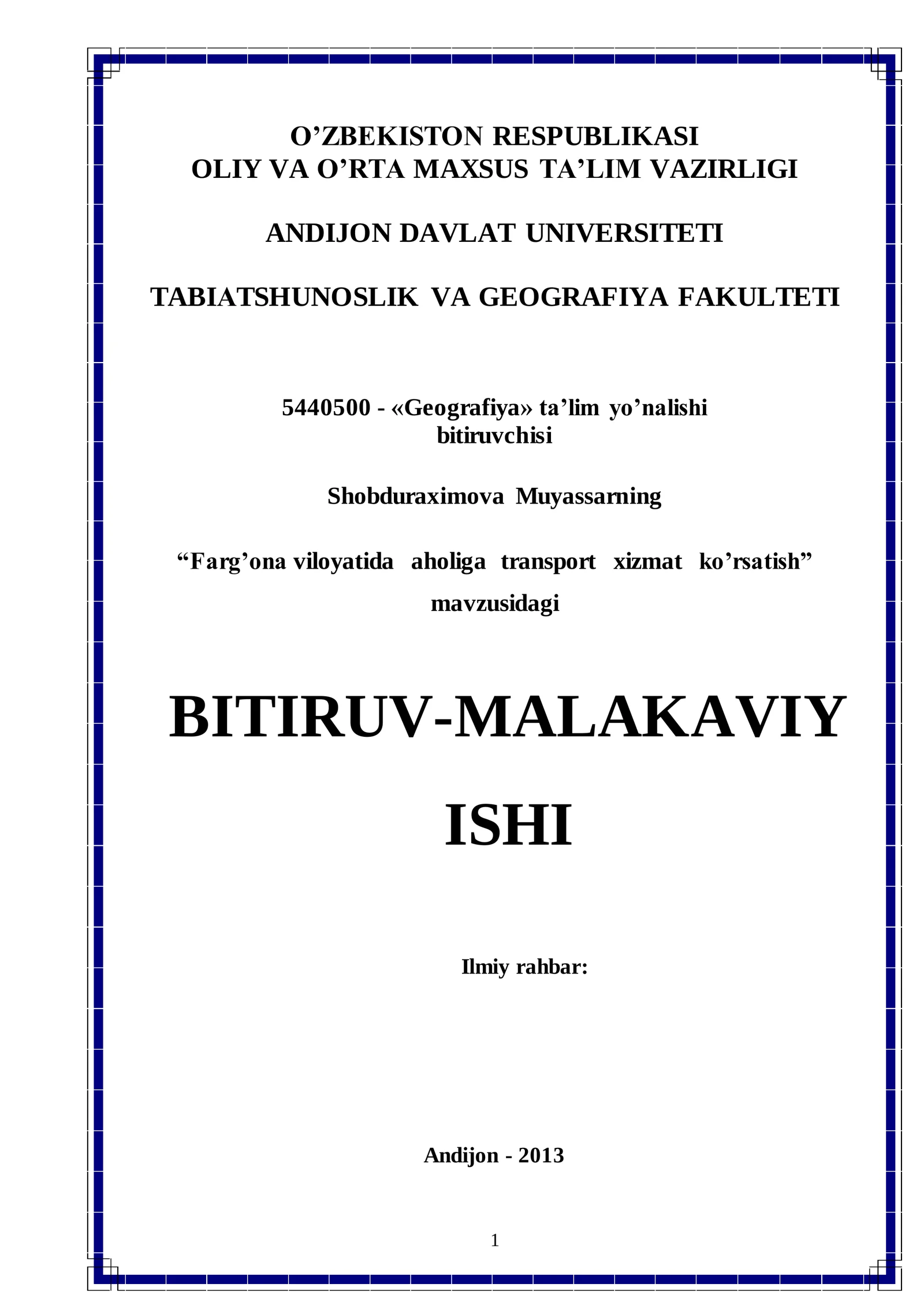 Farg’ona viloyatida  aholiga  transport  xizmat  ko’rsatish mavzusida tayyor bitiruv malakaviy ishi 1