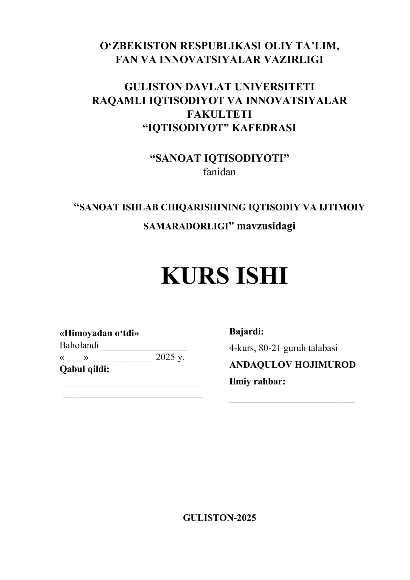 SANOAT ISHLAB CHIQARISHINING IQTISODIY VA IJTIMOIY SAMARADORLIGI KURS ISHI 1