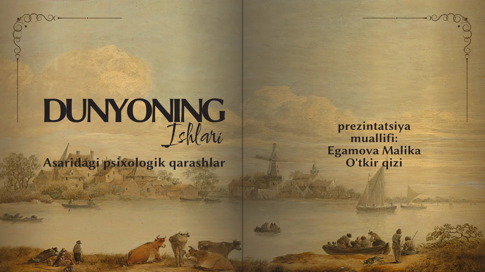 "Dunyoning ishlari" asaridagi psixologik qarashlar 1