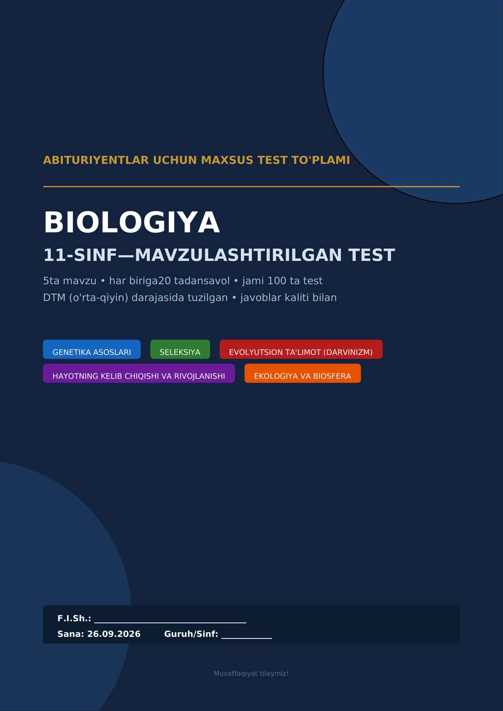 BIOLOGIYA - 11-SINF MAVZULASHTIRILGAN TEST 1